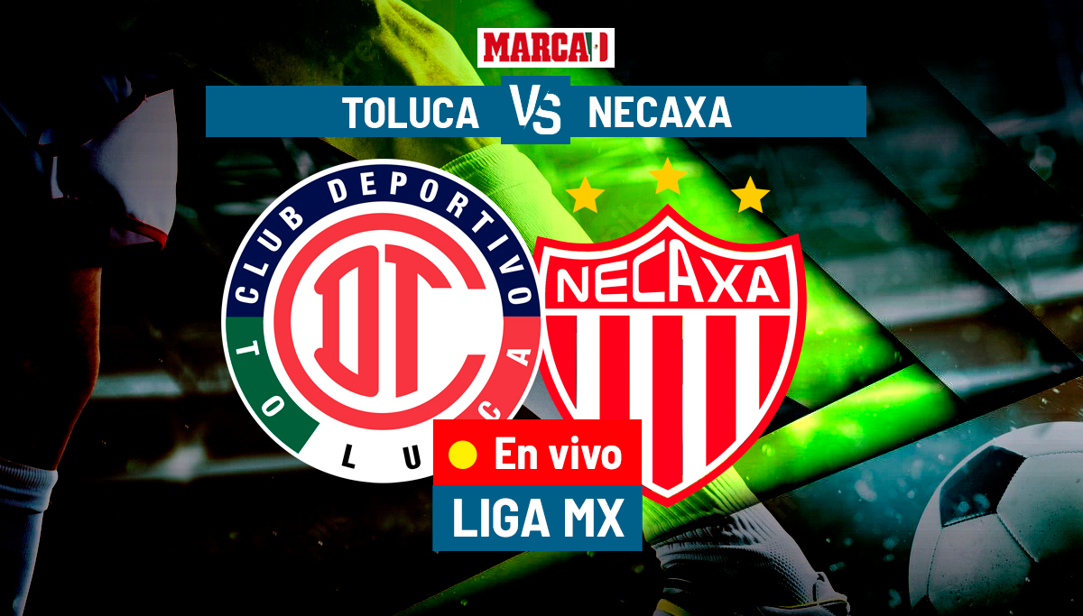 Toluca vs Necaxa EN VIVO hoy. Jornada 17 - Liga MX 2023