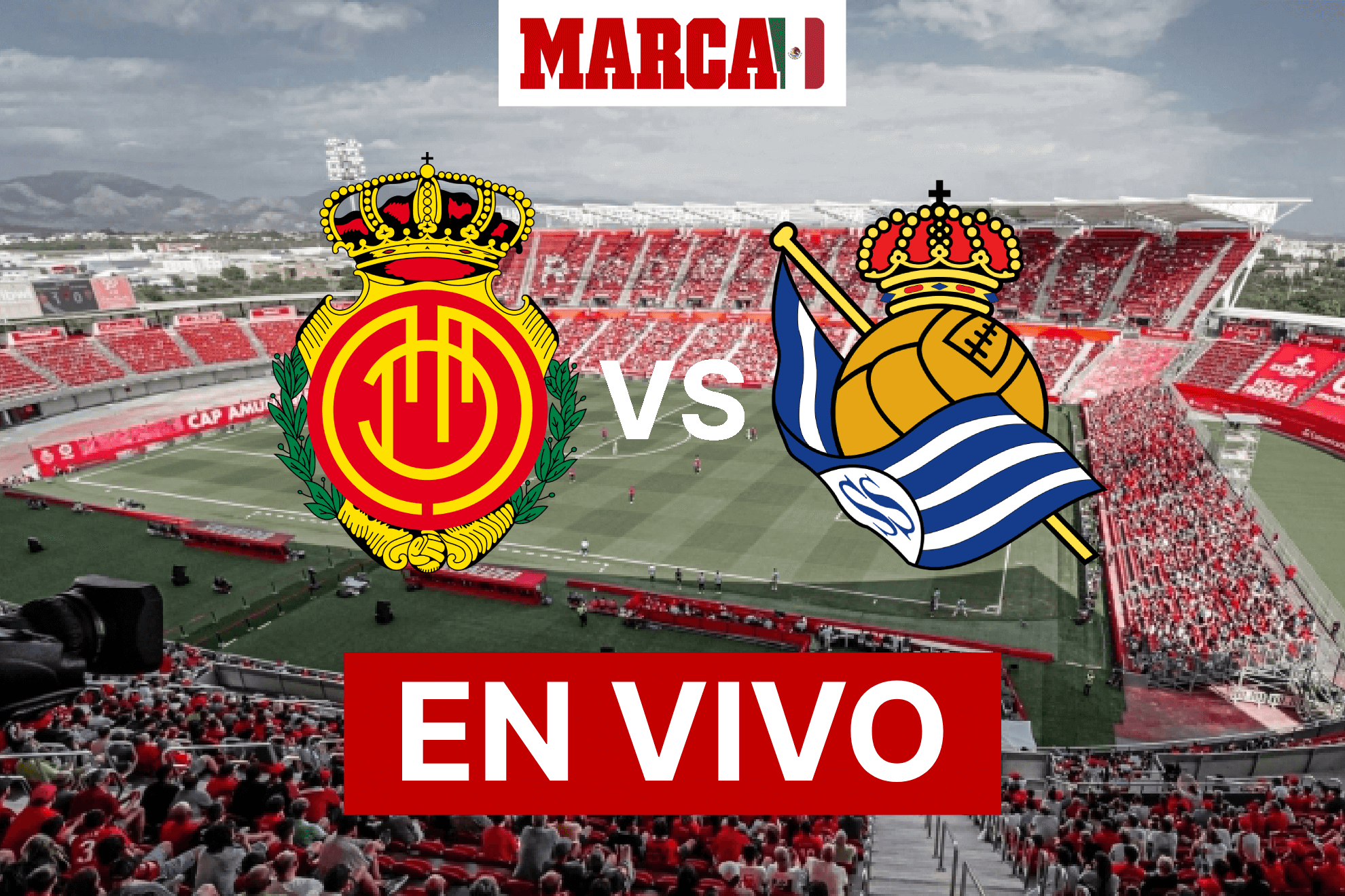 Mallorca vs Real Sociedad EN VIVO. Javier Aguirre hoy - Semifinal Ida ...