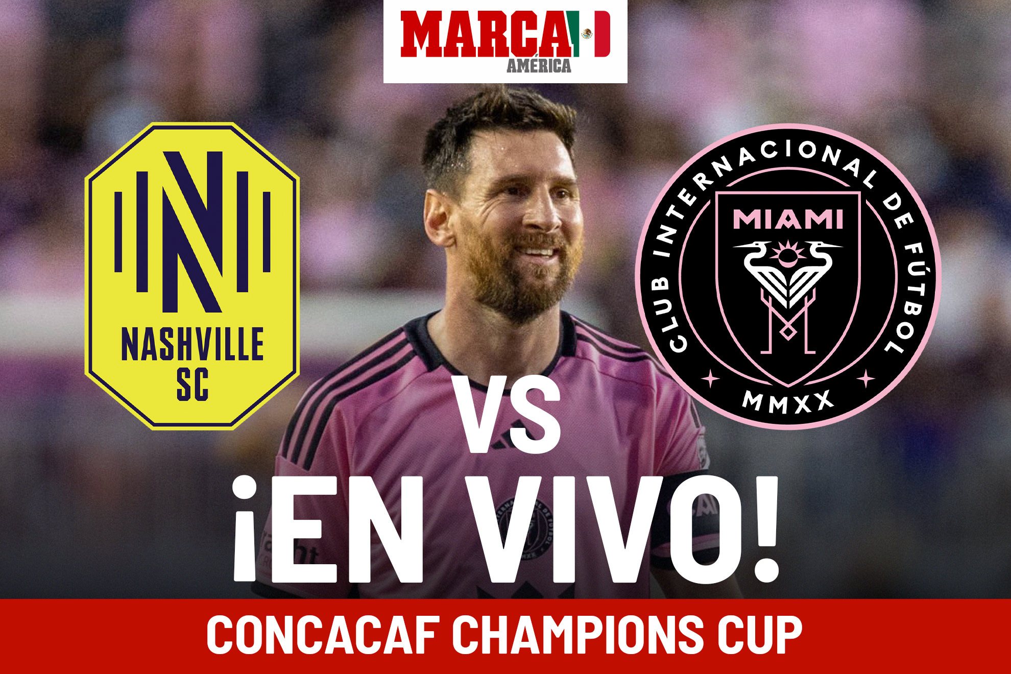 Nashville vs Inter Miami EN VIVO Online. Partido de Messi hoy ...