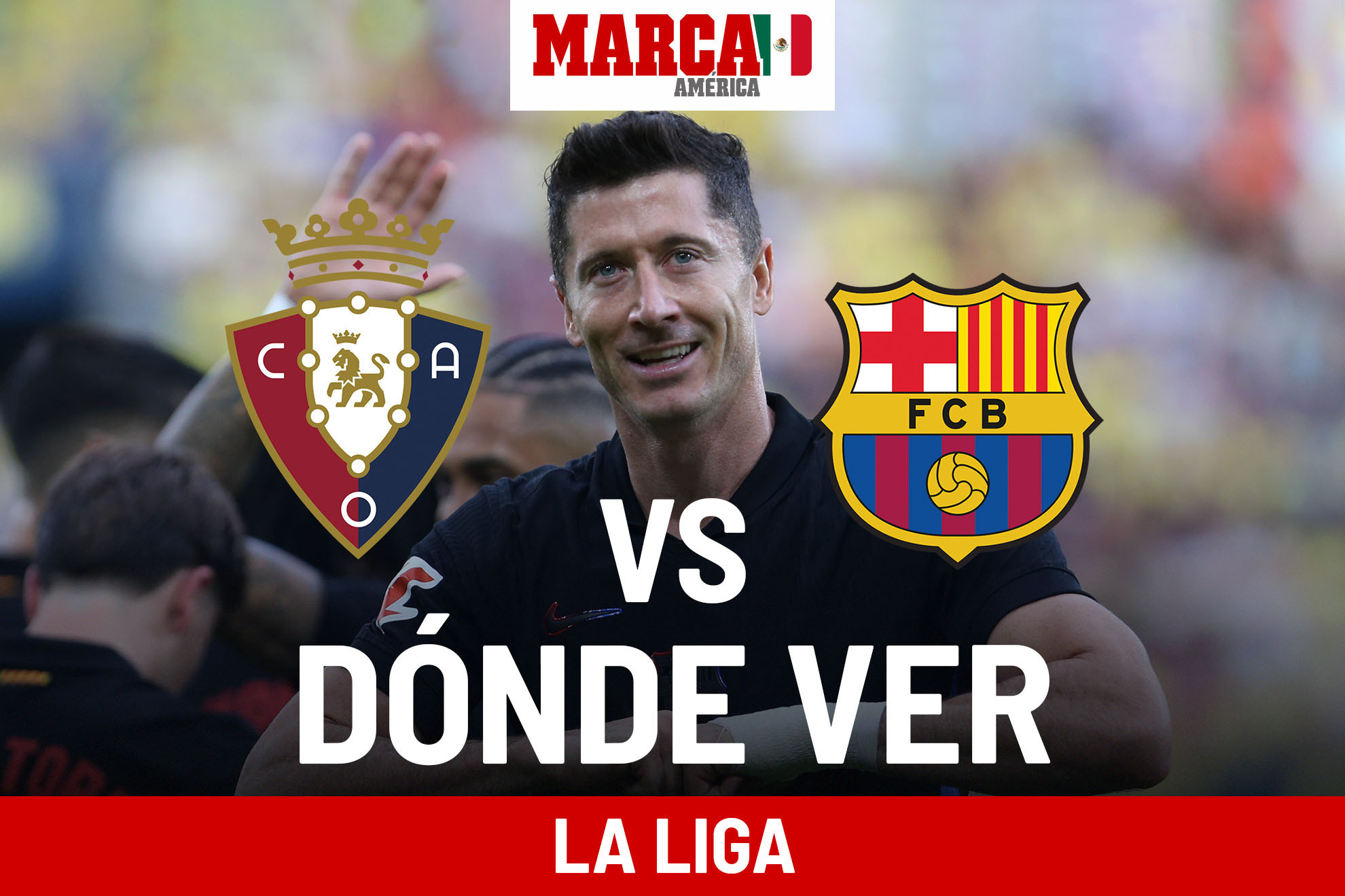 Osasuna vs Barcelona: a qu� hora es el juego del Bar�a, pron�stico y d�nde ver LaLiga Espa�ola 2024