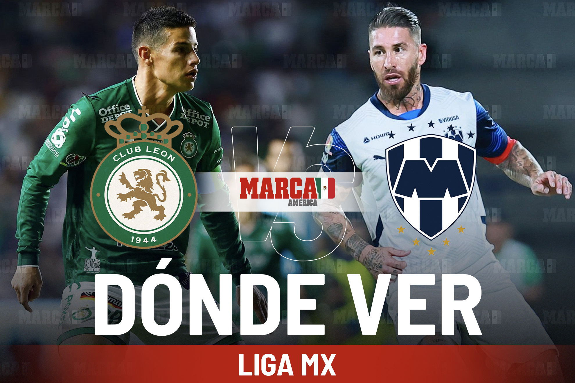 Le�n vs Rayados de Monterrey: d�nde ver, a qu� hora juega James Rodr�guez y pron�stico Liga MX 2025