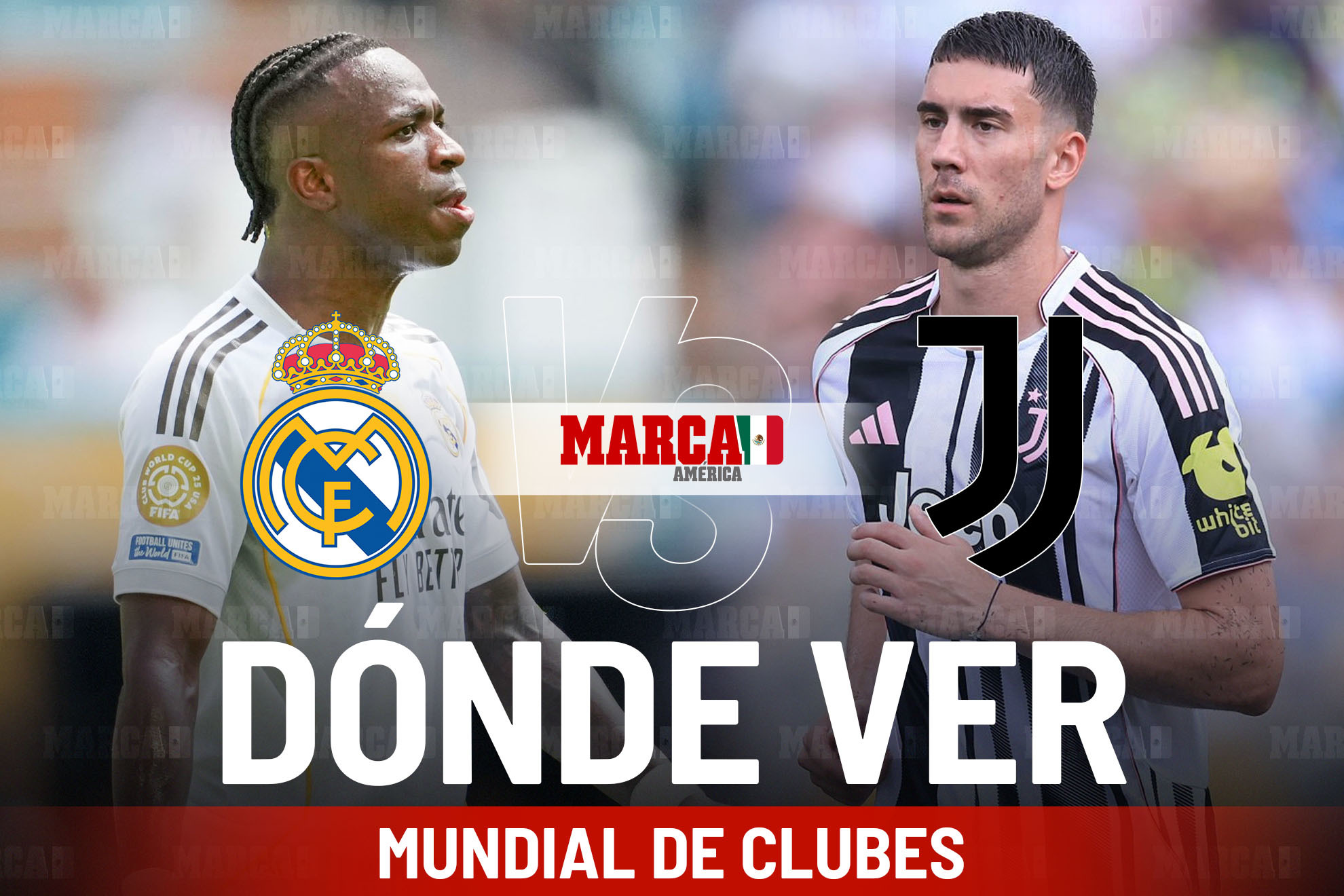 Real Madrid vs Juventus: D�nde ver los Octavos de Final del Mundial de Clubes desde M�xico y a qu� hora es el partido