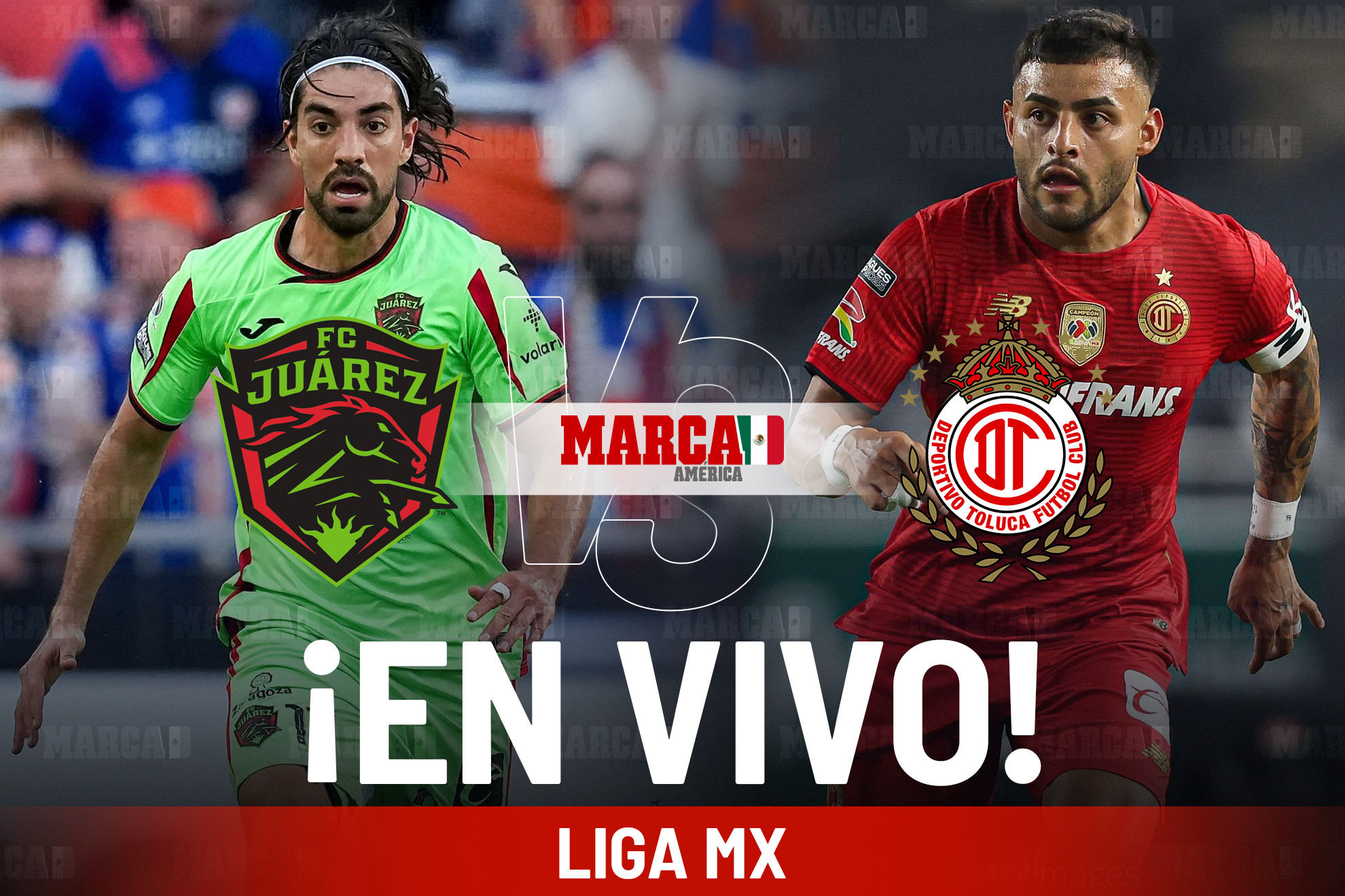 FC Juárez vs Toluca EN VIVO Hoy. Partido de los Bravos contra los ...