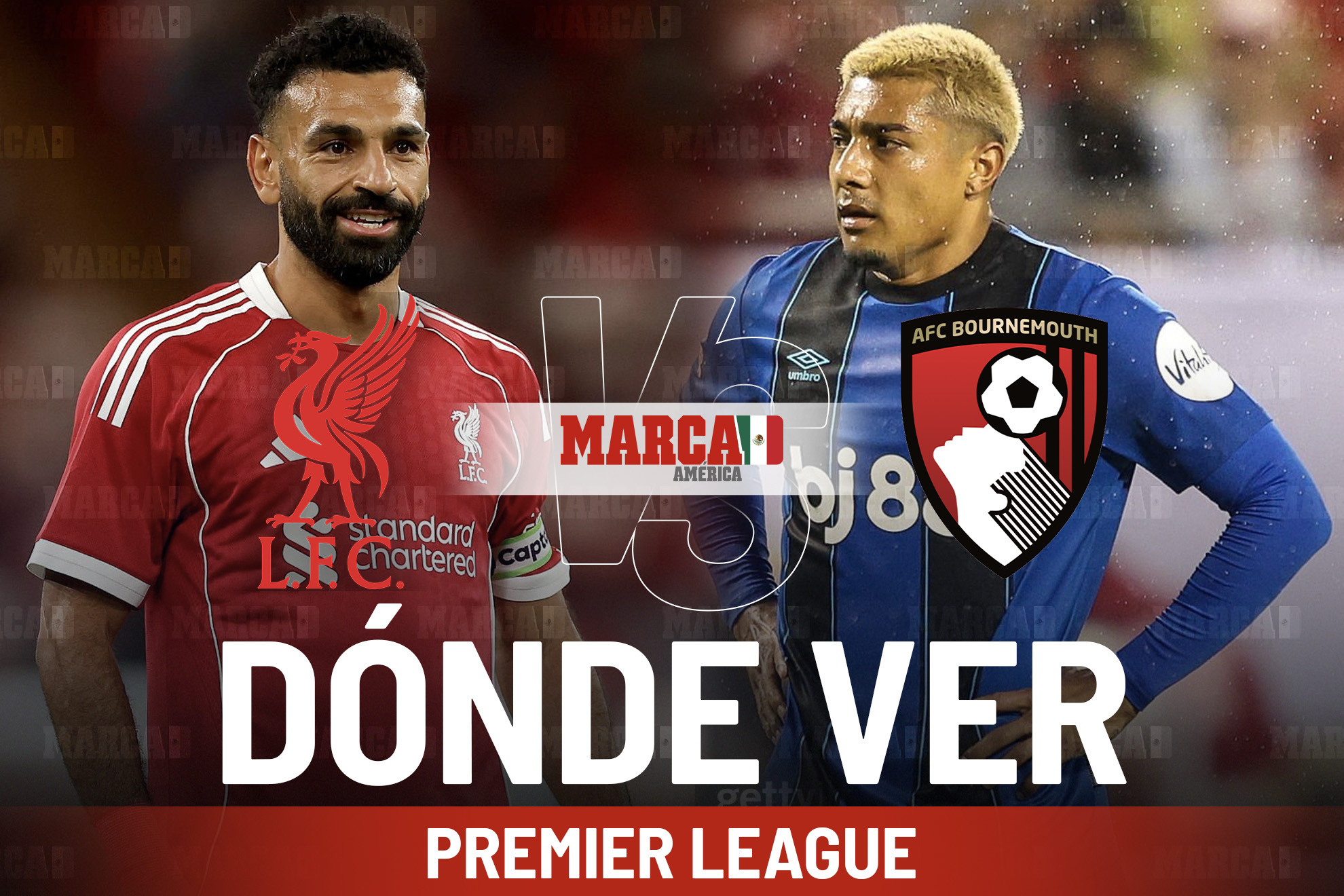 Liverpool vs Bournemouth: d�nde ver la Premier League en M�xico, a qu� hora juega Juli�n Araujo y pron�stico