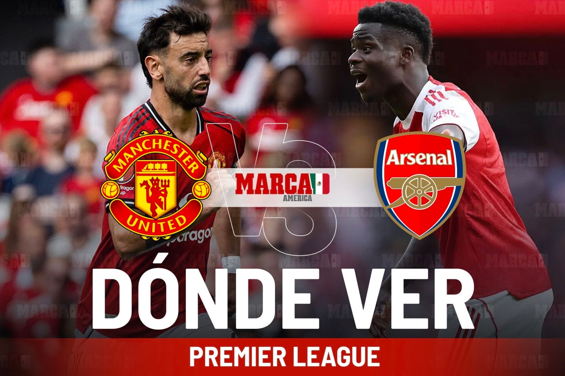 Manchester United vs Arsenal pron�stico: d�nde ver en vivo en M�xico y horario juego Premier League