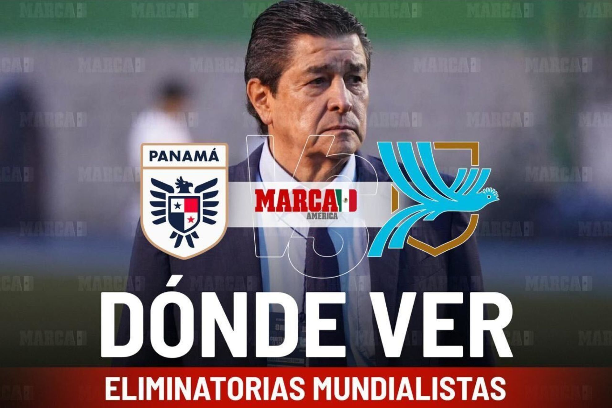 Guatemala vs Panam�: A qu� hora juega el equipo de Luis Fernando Tena y d�nde ver el partido de Eliminatorias Mundialistas