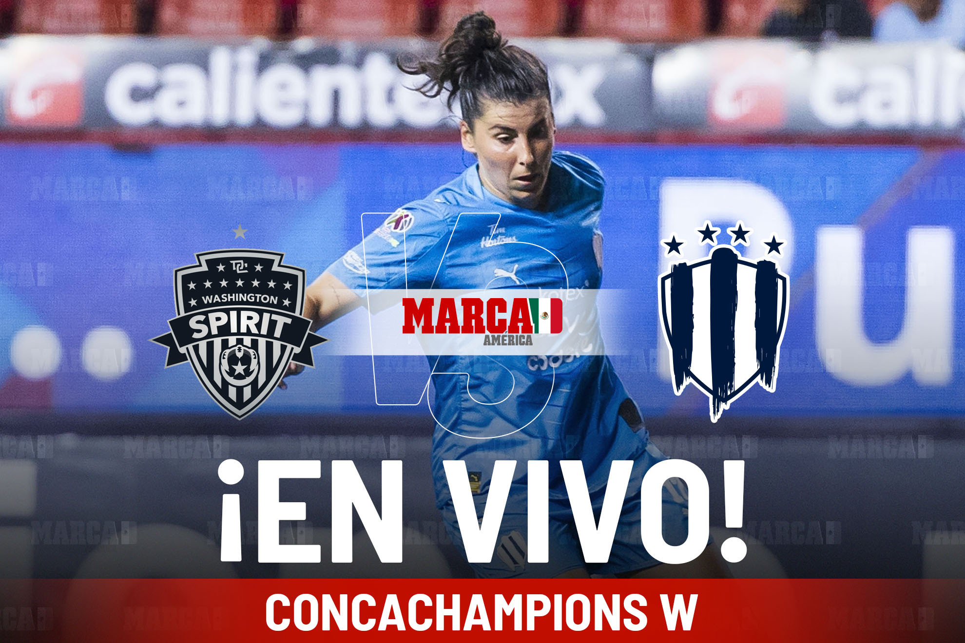 Washington Spirit vs Monterrey Femenil EN VIVO Online. Partido de Concachampions W 2025