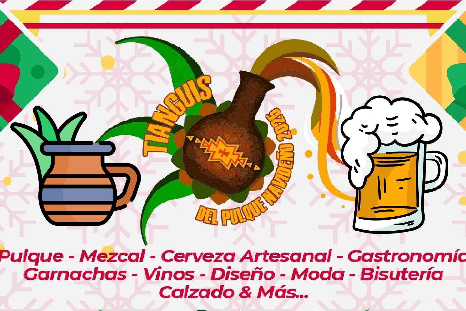 El Tianguis Navide�o del Pulque y la Cerveza 2025 se celebra en la Ciudad de M�xico.