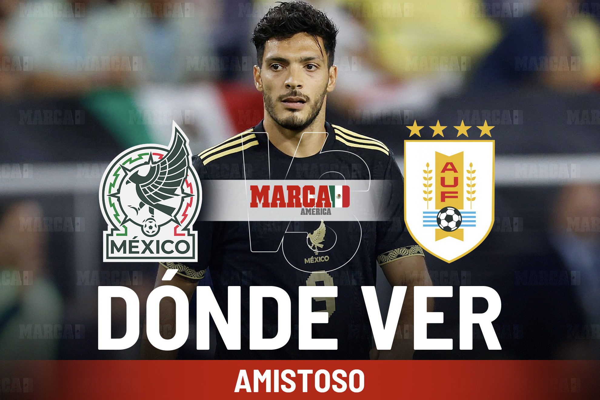 M�xico vs Uruguay: D�nde ver en vivo a la Selecci�n Mexicana y a qu� hora es su partido amistoso
