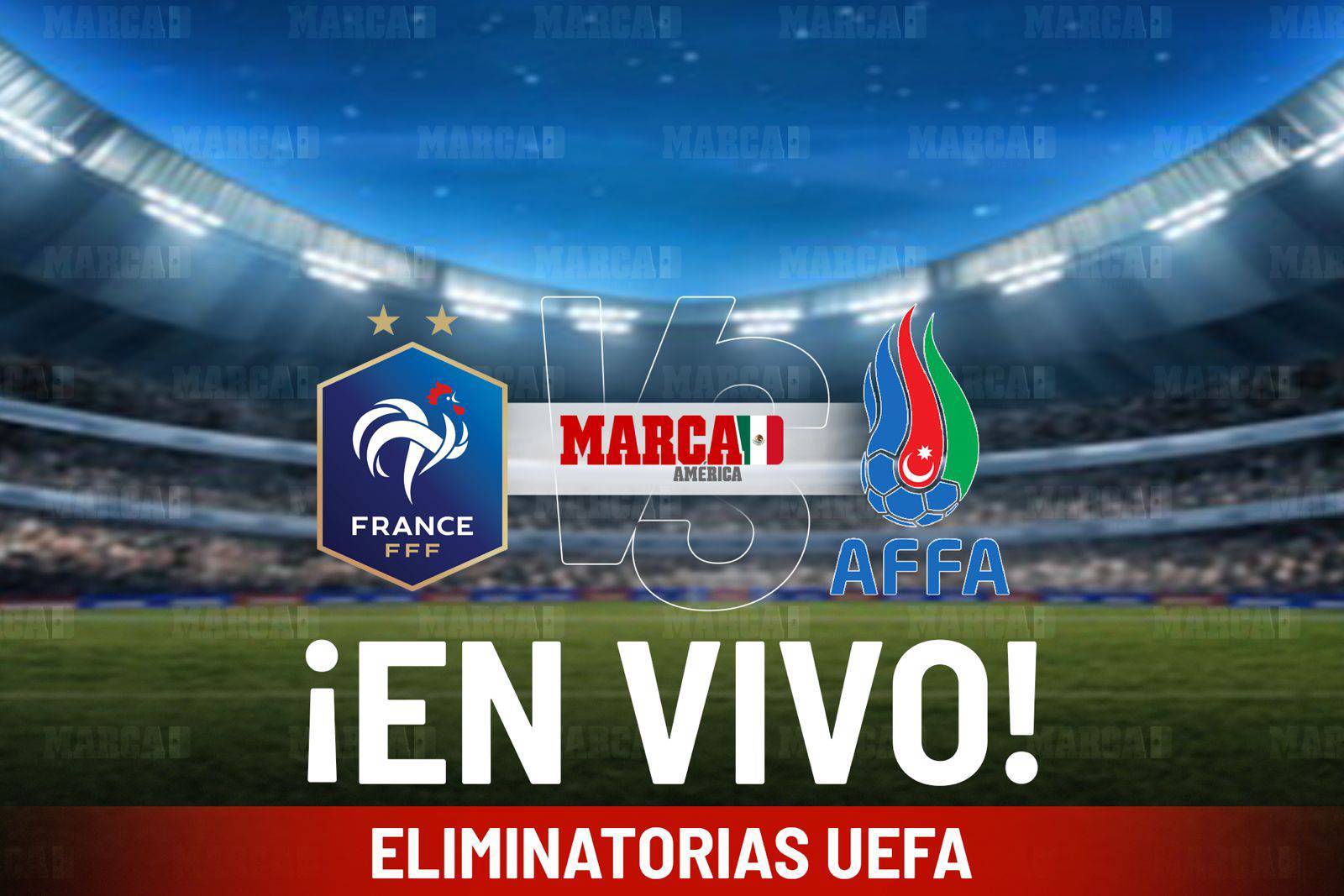 �C�mo qued� Azerbaiy�n vs Francia? Resultado y cronolog�a partido Eliminatorias rumbo al Mundial 2026