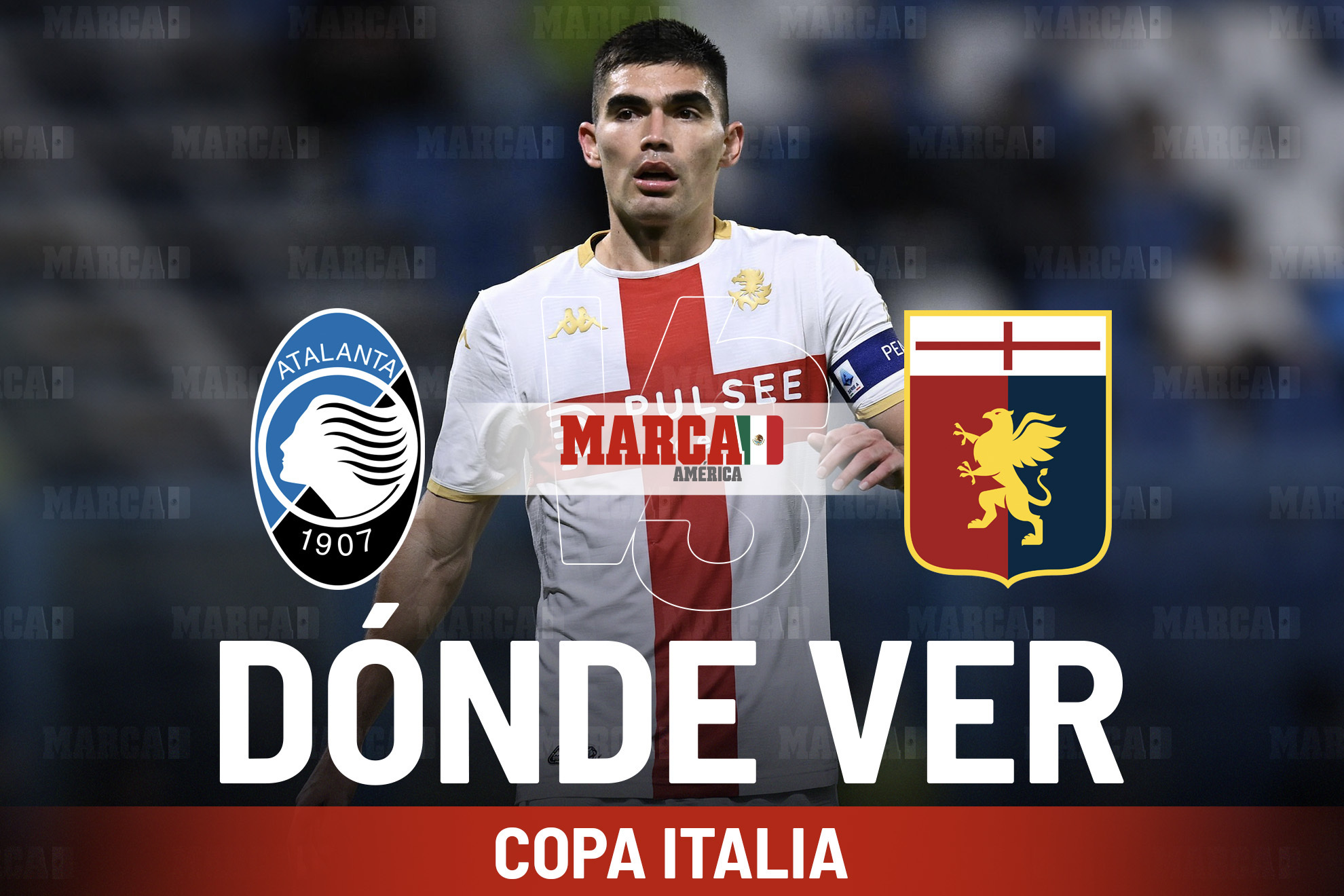 Atalanta vs Genoa: D�nde ver, c�mo llega Johan V�squez y a qu� hora se juegan los octavos de la Copa Italiana