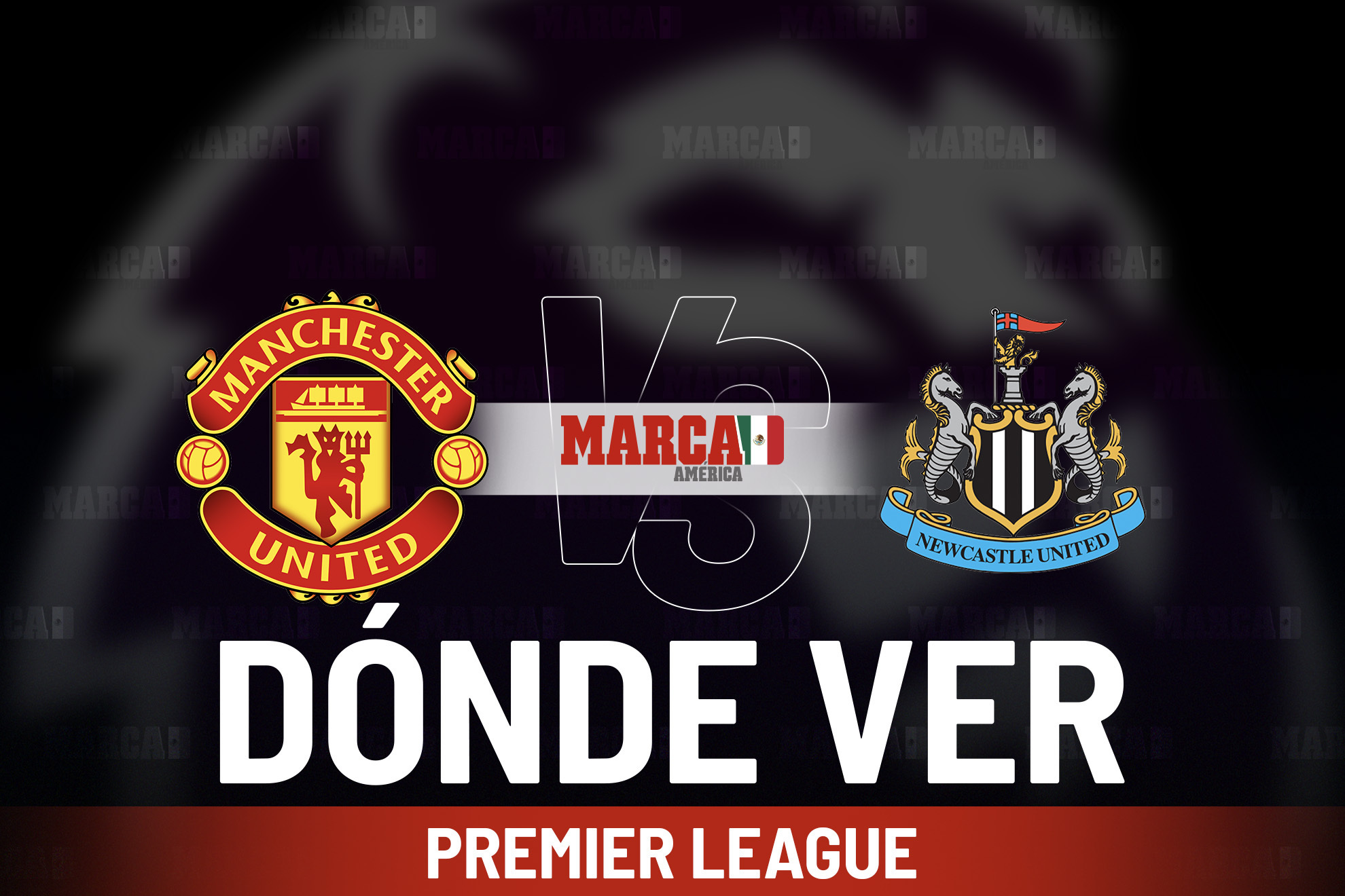 Manchester United vs Newcastle: D�nde ver el Boxing Day, a qu� hora en M�xico y el choque que enciende Old Trafford