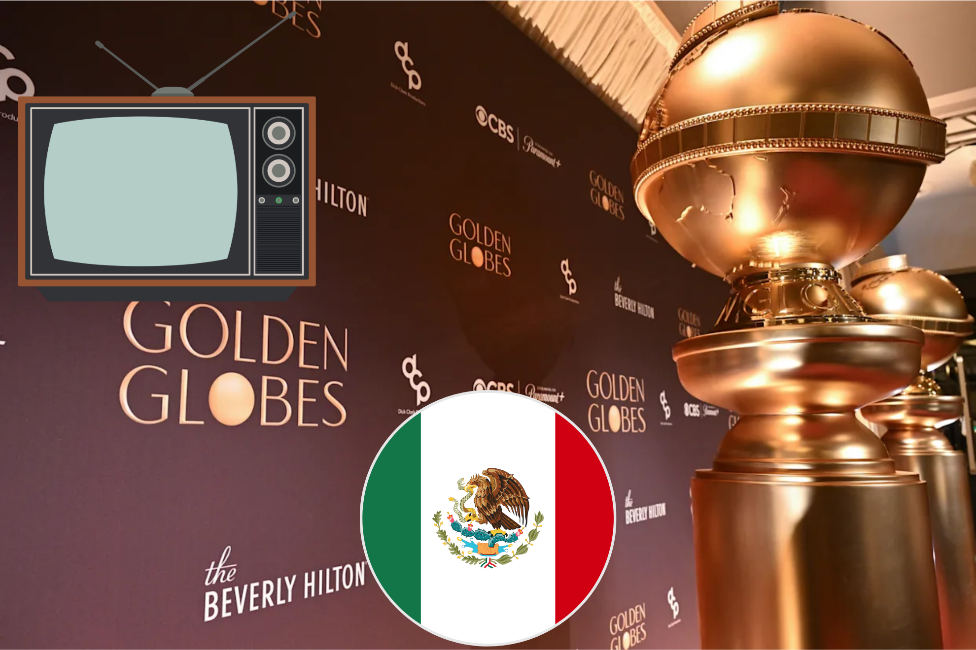 Golden Globes 2026: Cu�ndo son, qui�nes son los mexicanos nominados y d�nde se transmite