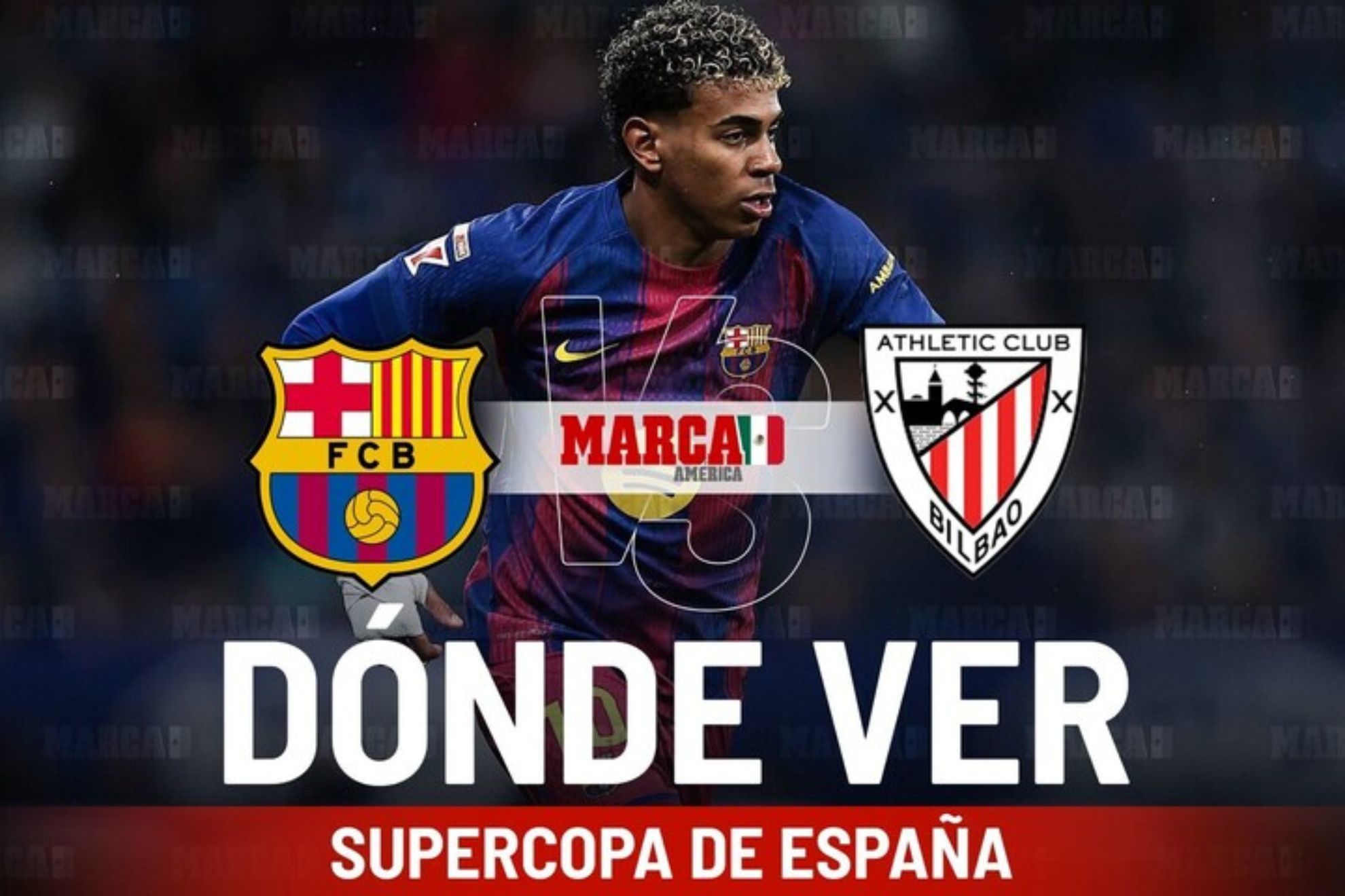 Barcelona vs Athletic: D�nde ver la semifinal de la Supercopa de Espa�a con Lamine Yamal y a qu� hora se juega