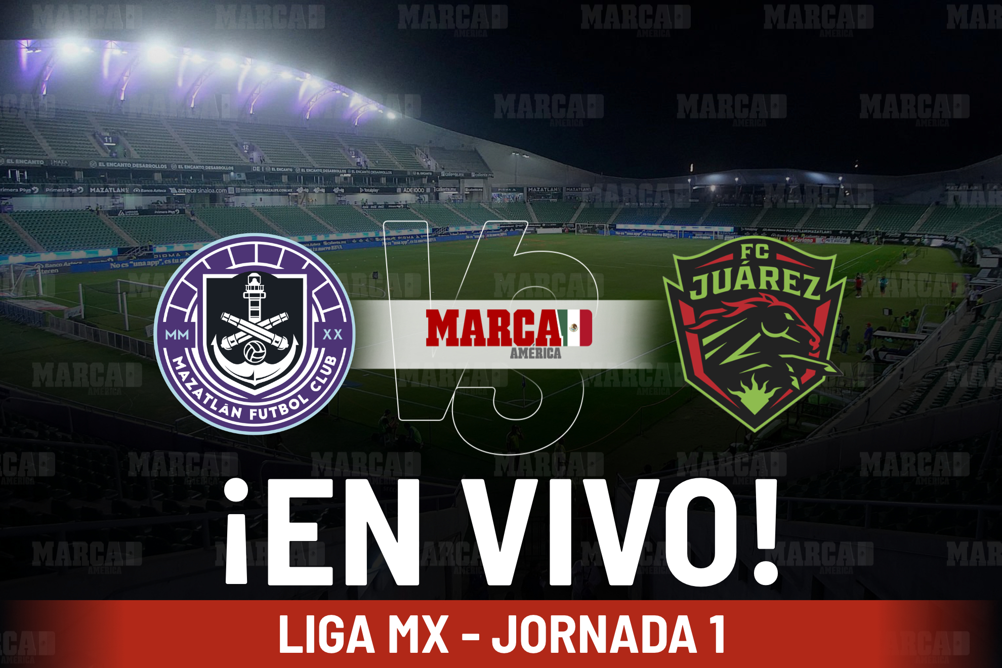 �C�mo qued� Mazatl�n vs Ju�rez? Resultado y cronolog�a del partido inaugural del Clausura 2026 de la Liga MX