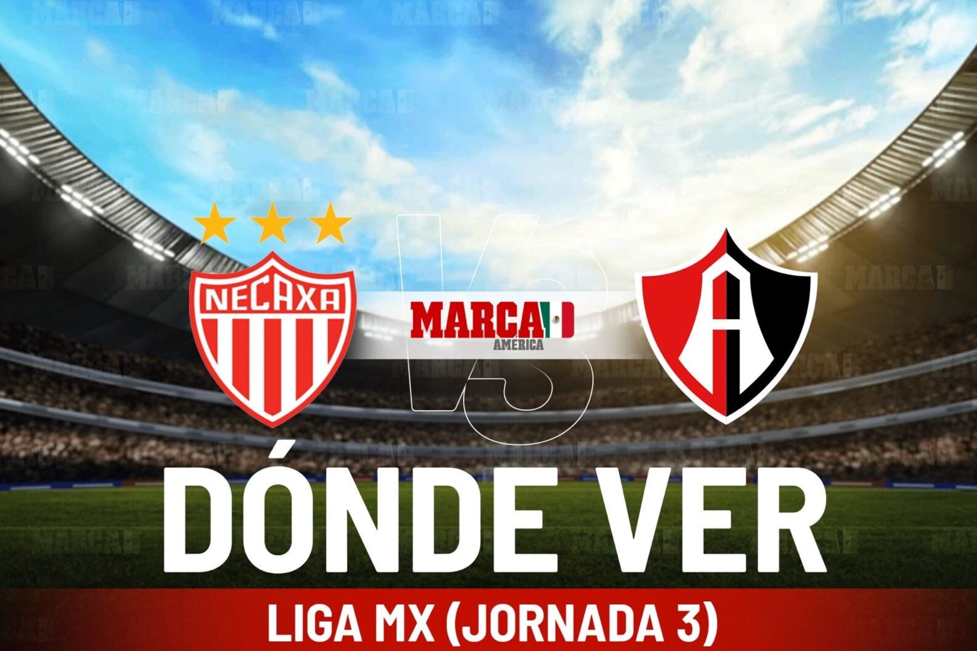 Necaxa vs Atlas: D�nde ver, posible alineaci�n y a qu� hora se juega el partido en la Jornada 3 de Liga MX