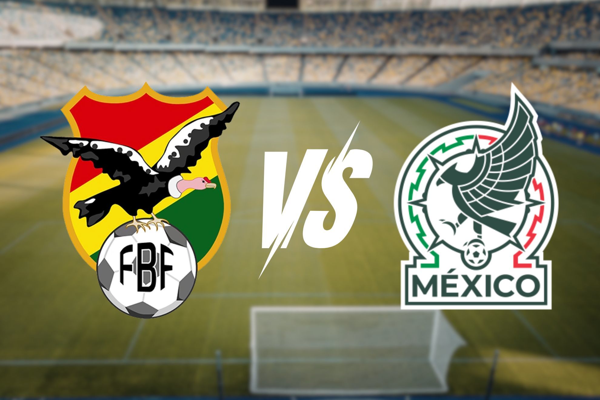 M�xico vs Bolivia: D�nde ver hoy el amistoso, a qu� hora juega la Selecci�n Mexicana y pron�stico del partido
