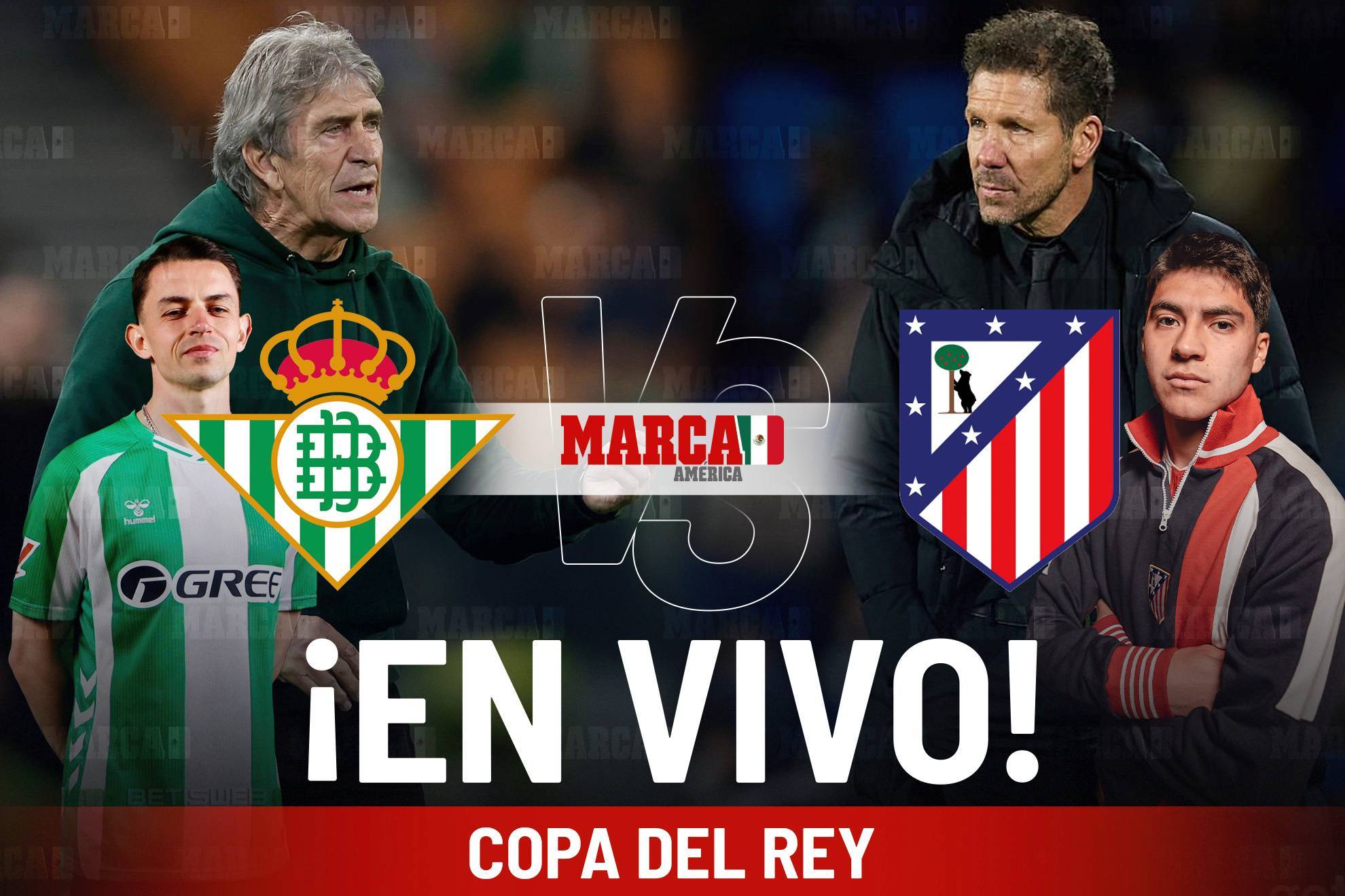 �C�mo qued� Real Betis vs Atl�tico de Madrid? Cronolog�a de la goleada y debut de Obed Vargas y �lvaro Fidalgo en la Copa del Rey 2026