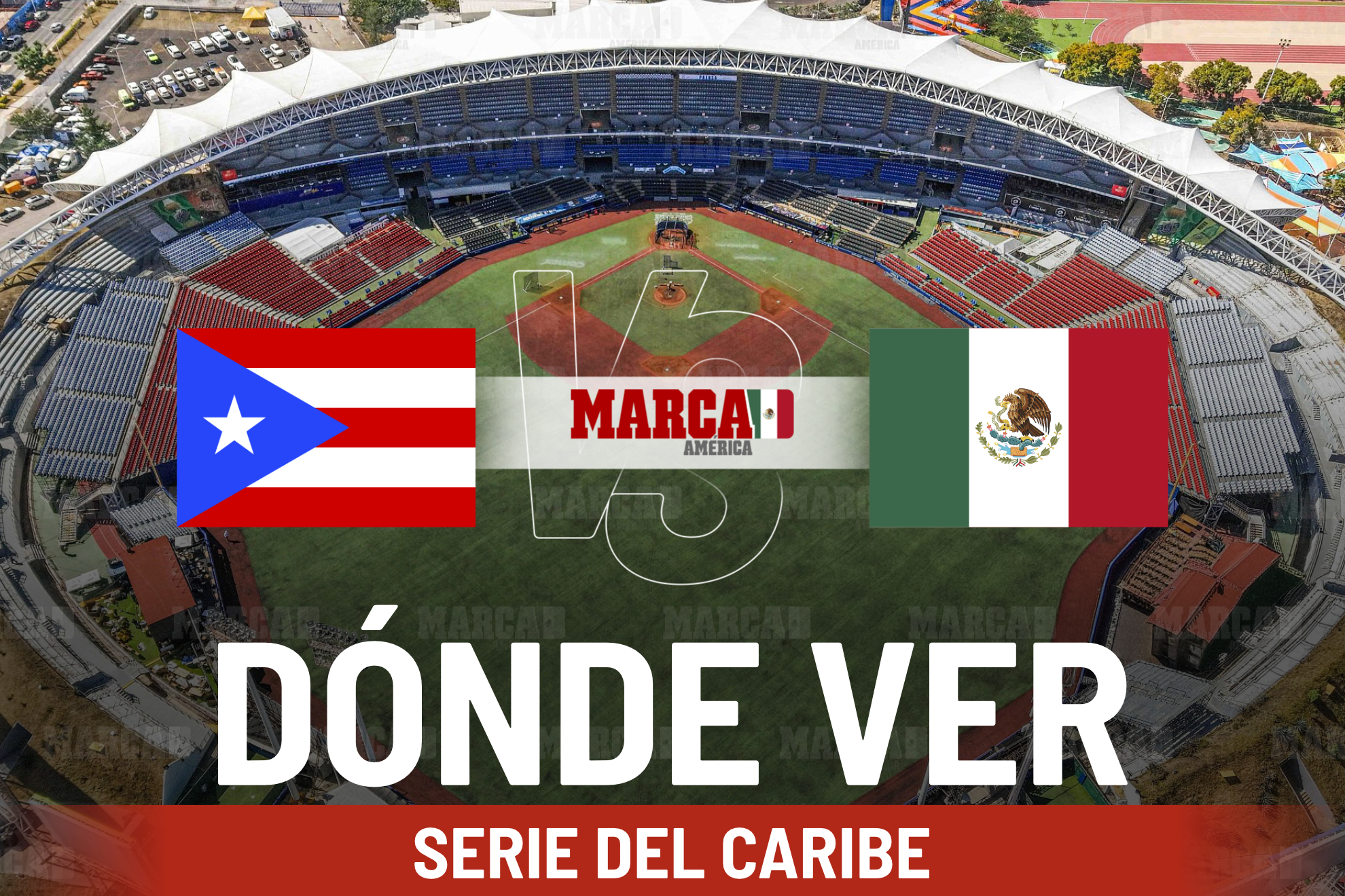 Puerto Rico vs M�xico Rojo: D�nde ver y a qu� hora arranca la semifinal de la Serie del Caribe 2026