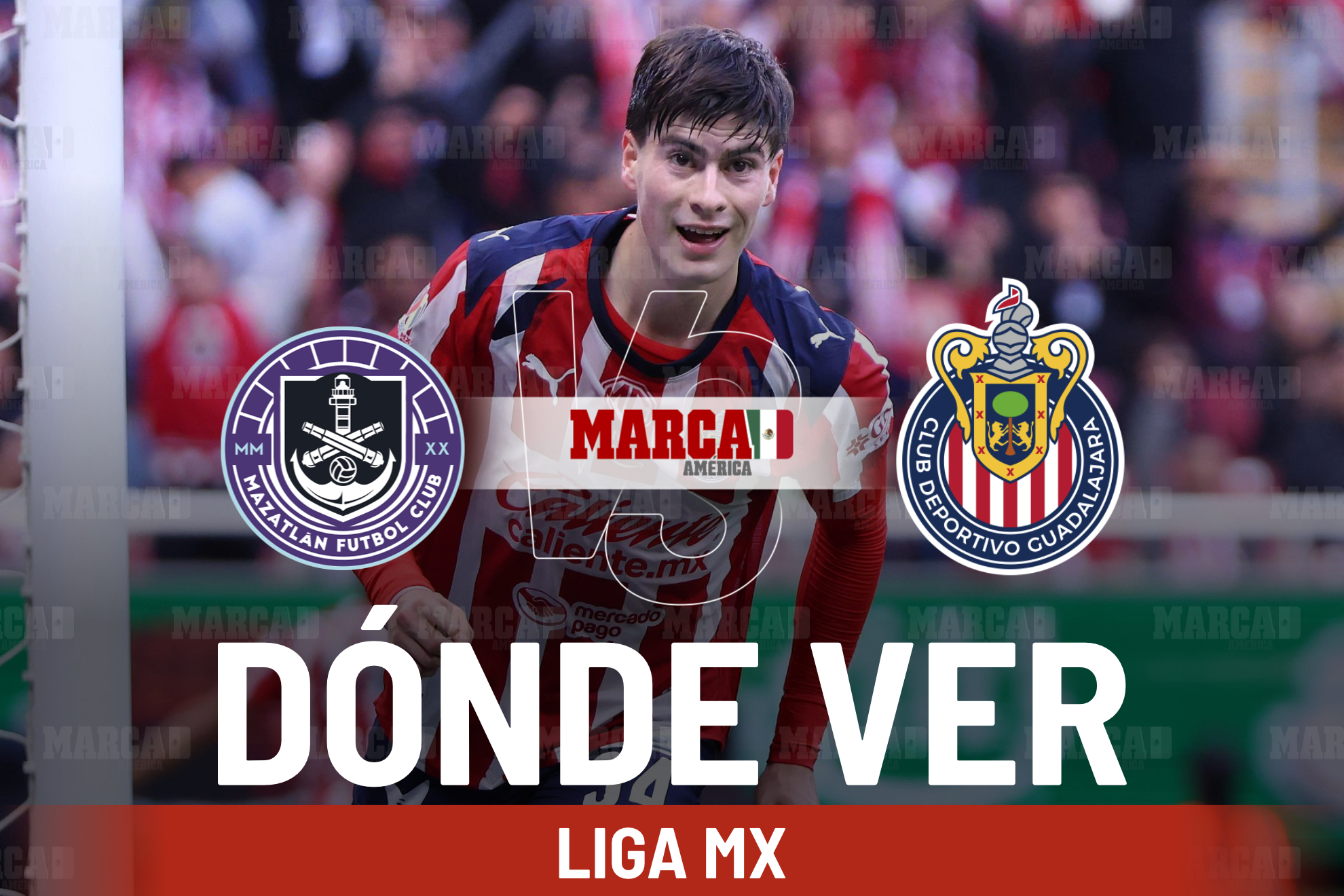 Mazatl�n vs Guadalajara: D�nde ver, a qu� hora se juega y el posible once con la Hormiga Gonz�lez