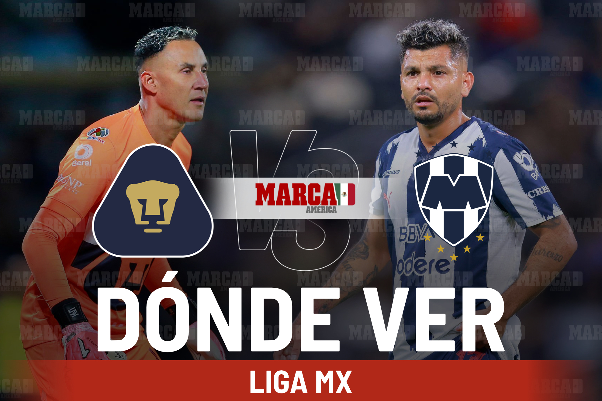 Pumas vs Monterrey: D�nde ver a Keylor Navas ante Canales, a qu� hora inicia y posible alineaci�n en J7