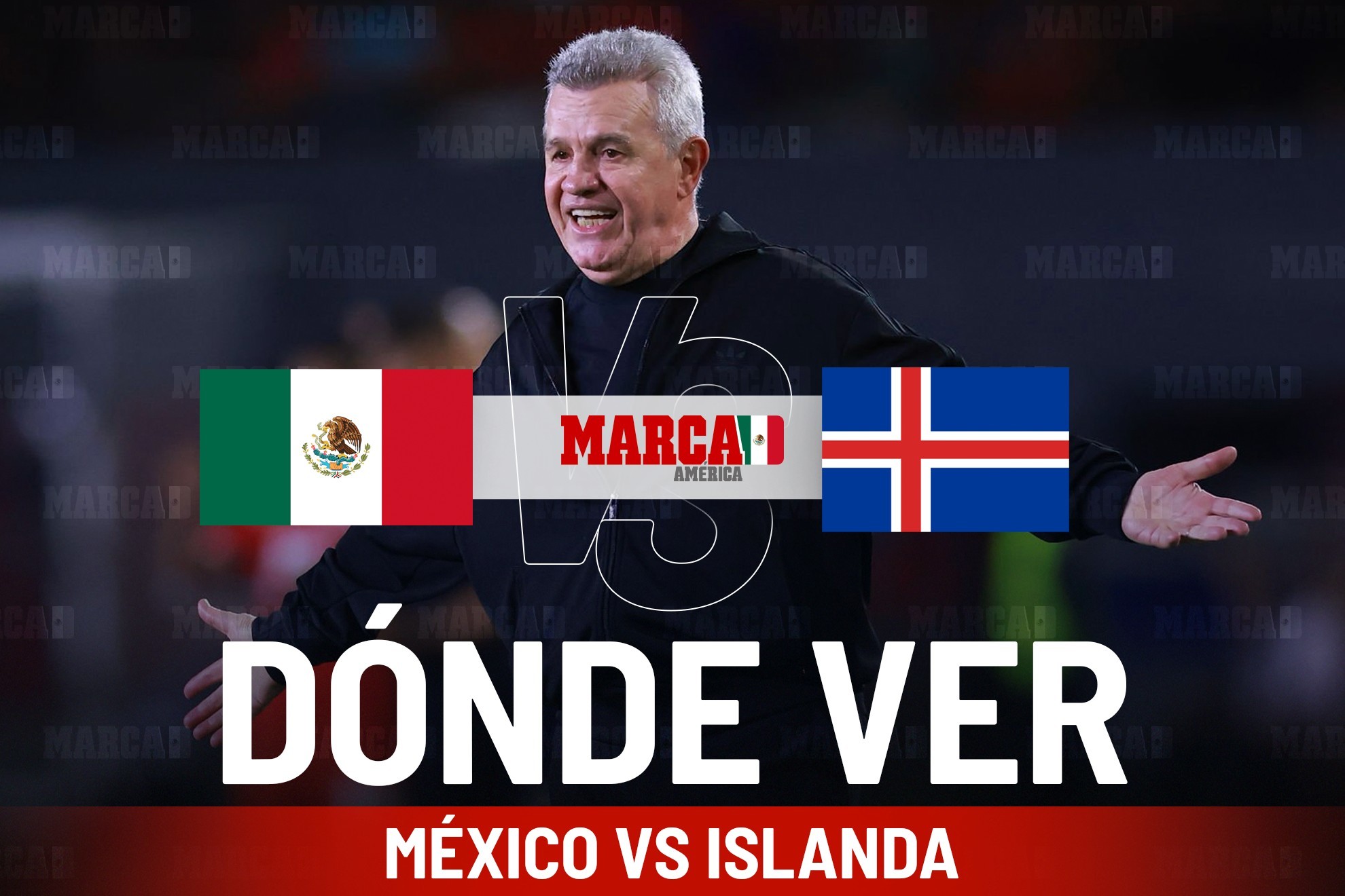 M�xico vs Islandia: D�nde ver y a qu� hora se juega hoy el amistoso de la Selecci�n