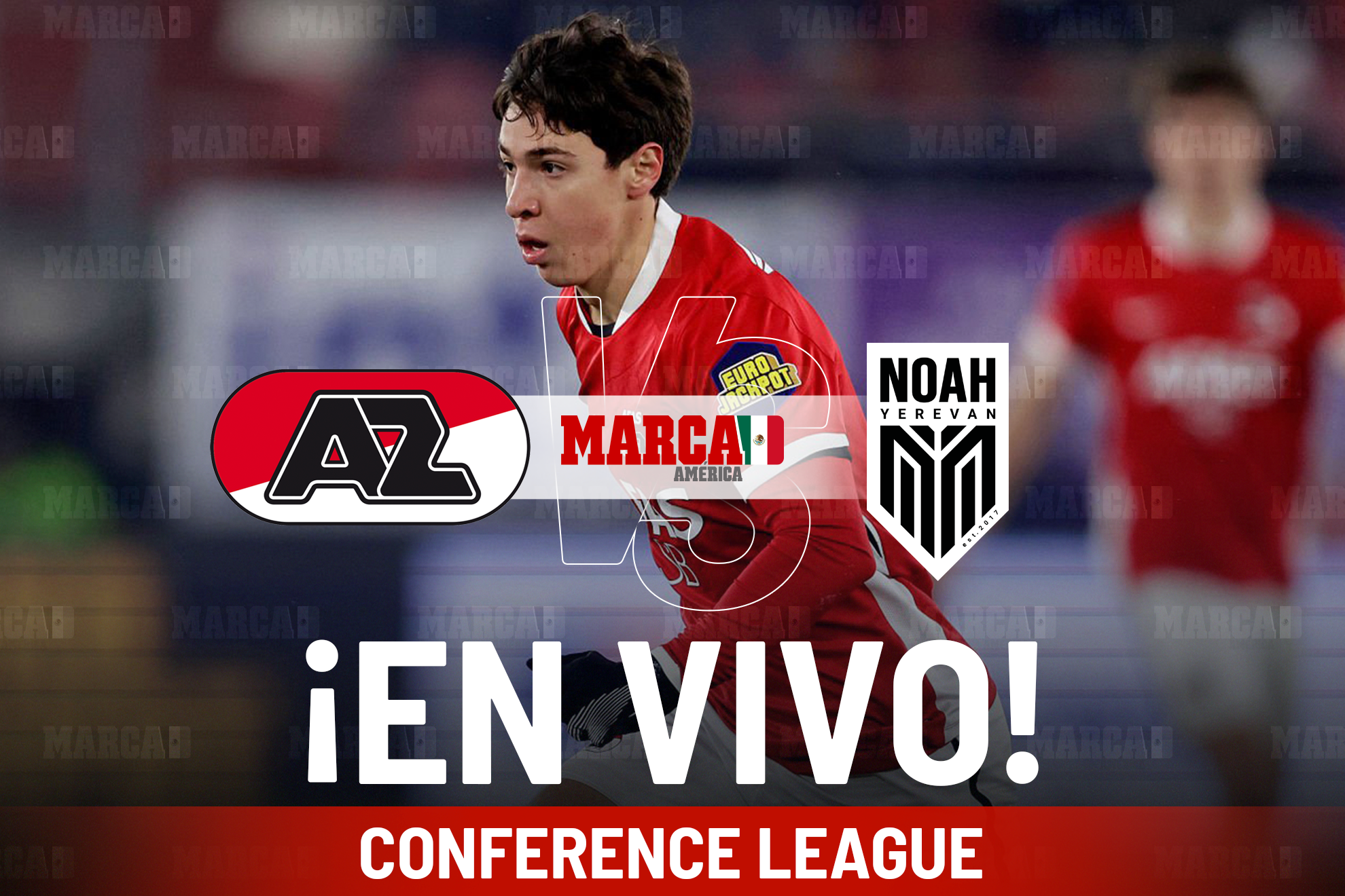AZ Alkmaar vs FC Noah EN VIVO Hoy. Mateo Ch�vez en Playoff de Conference League 2026