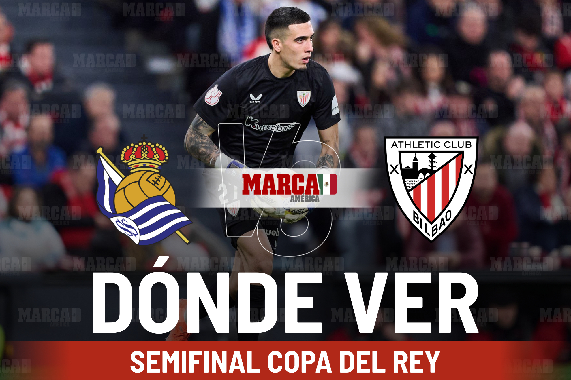 Real Sociedad vs Athletic Club: D�nde ver y a qu� hora juega �lex Padilla la Semifinal Copa del Rey