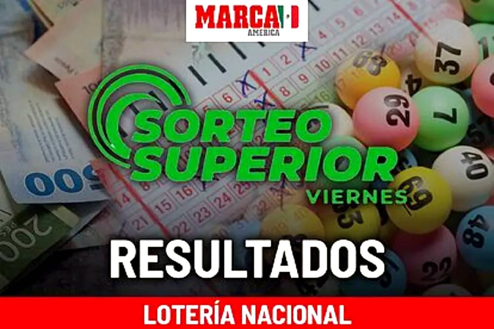 Resultados Loter�a Nacional hoy viernes 24 de abril 2026: lista Sorteo Superior 2881