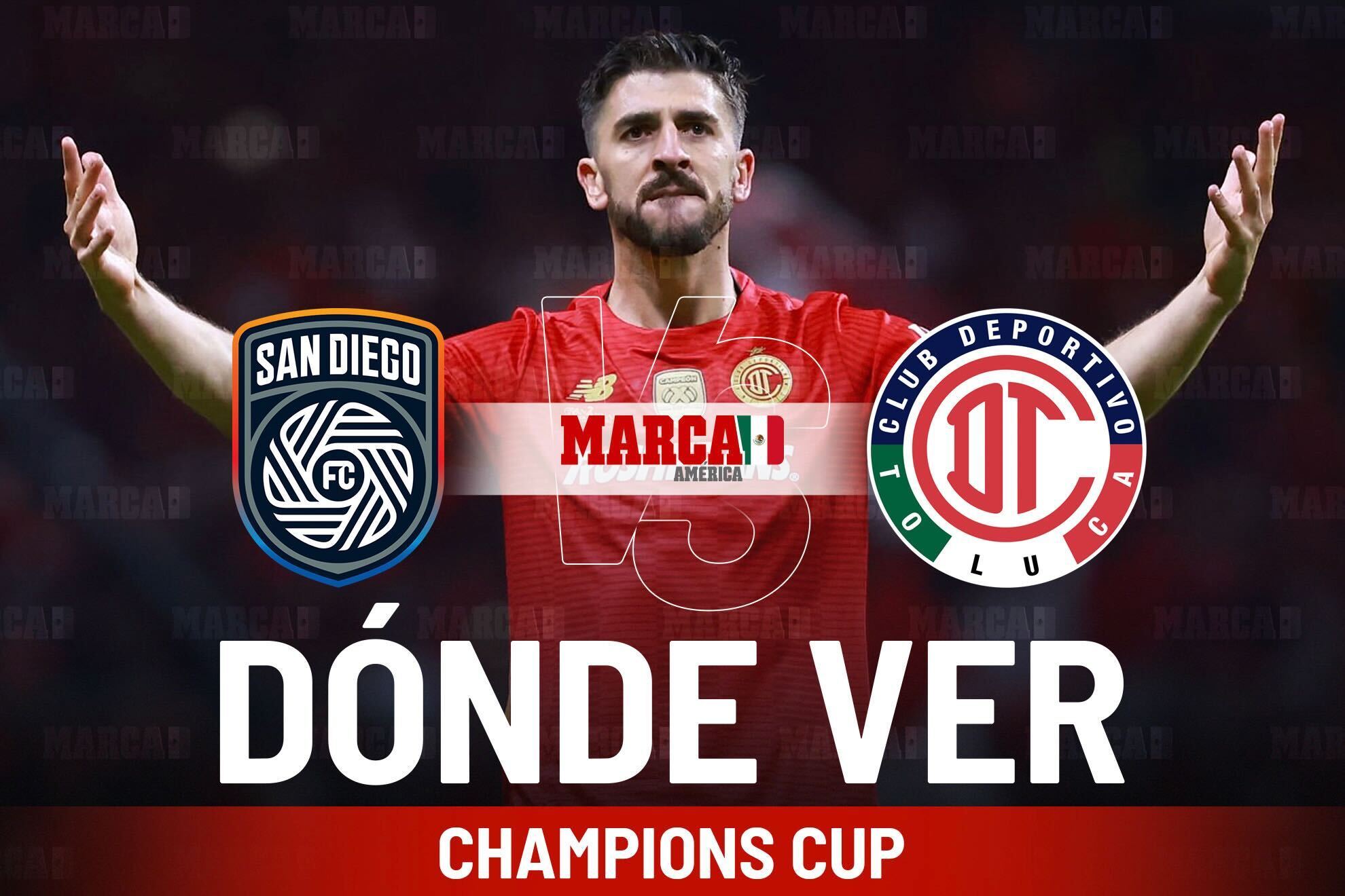 San Diego FC vs Toluca: D�nde ver a Paulinho y a qu� hora empieza el duelo de octavos en Concacaf Champions Cup