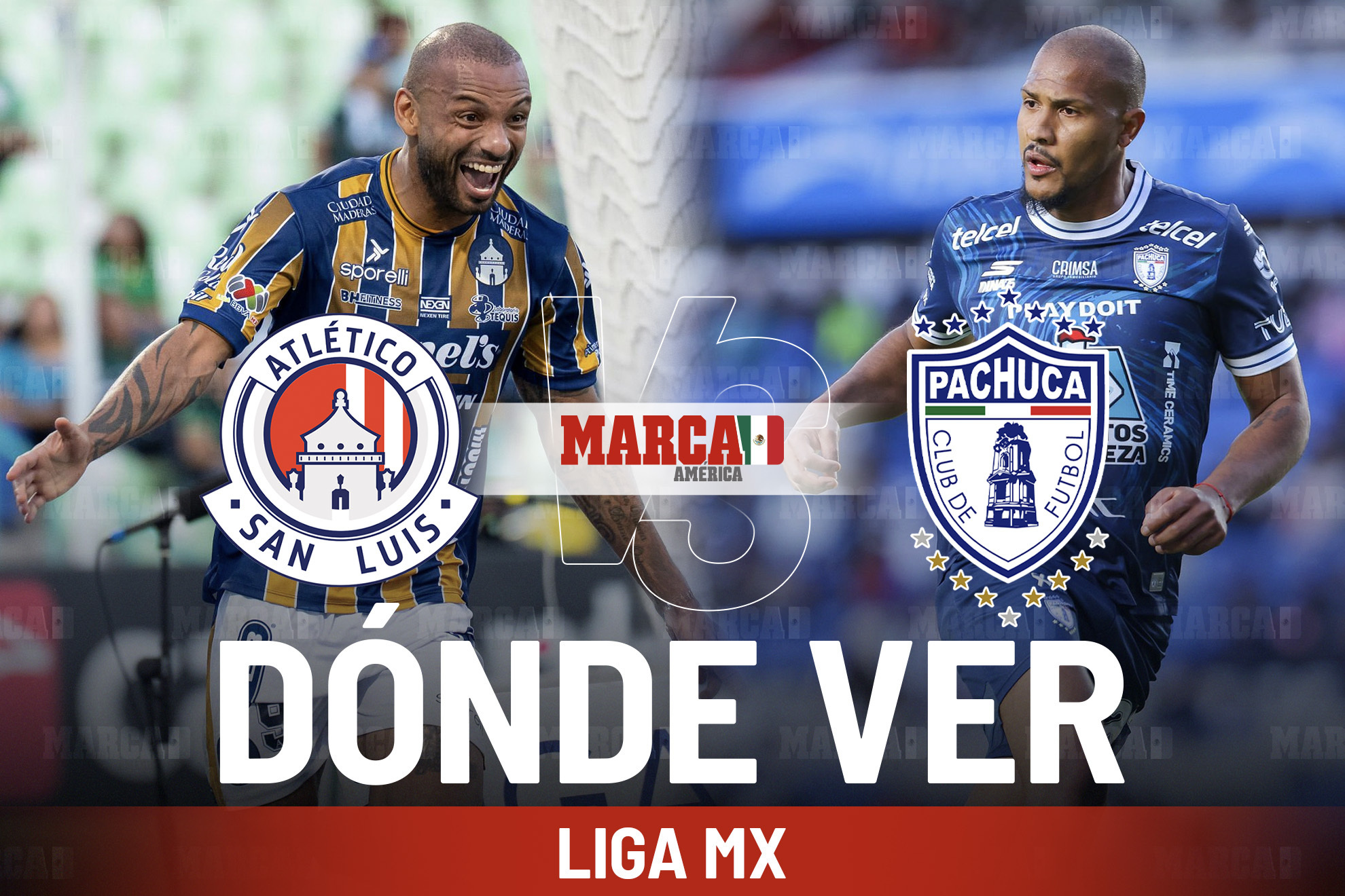 Atl�tico San Luis vs Pachuca: D�nde ver el duelo con Joao Pedro vs Idrissi y a qu� hora empieza