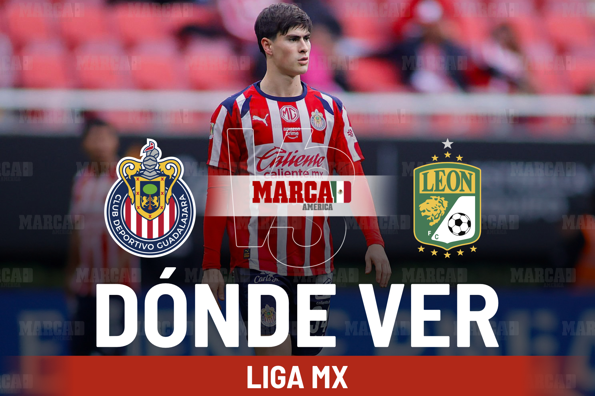 Chivas vs Le�n: D�nde ver a la Hormiga Gonz�lez y a qu� hora inicia el partido pendiente de la Jornada 9