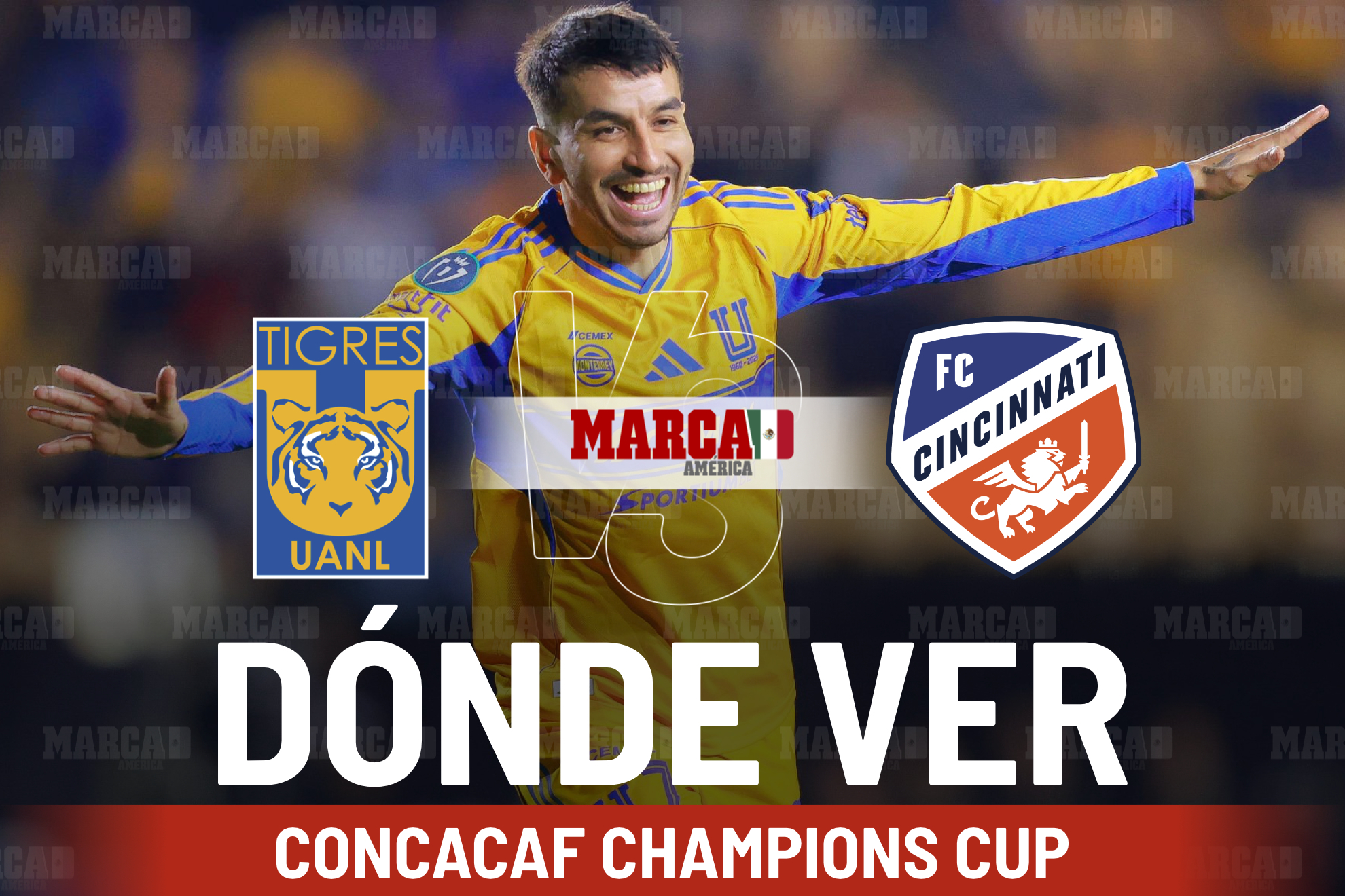 Tigres vs FC Cincinnati: D�nde ver a �ngel Correa y a qu� hora comienza la vuelta de octavos en Concachampions