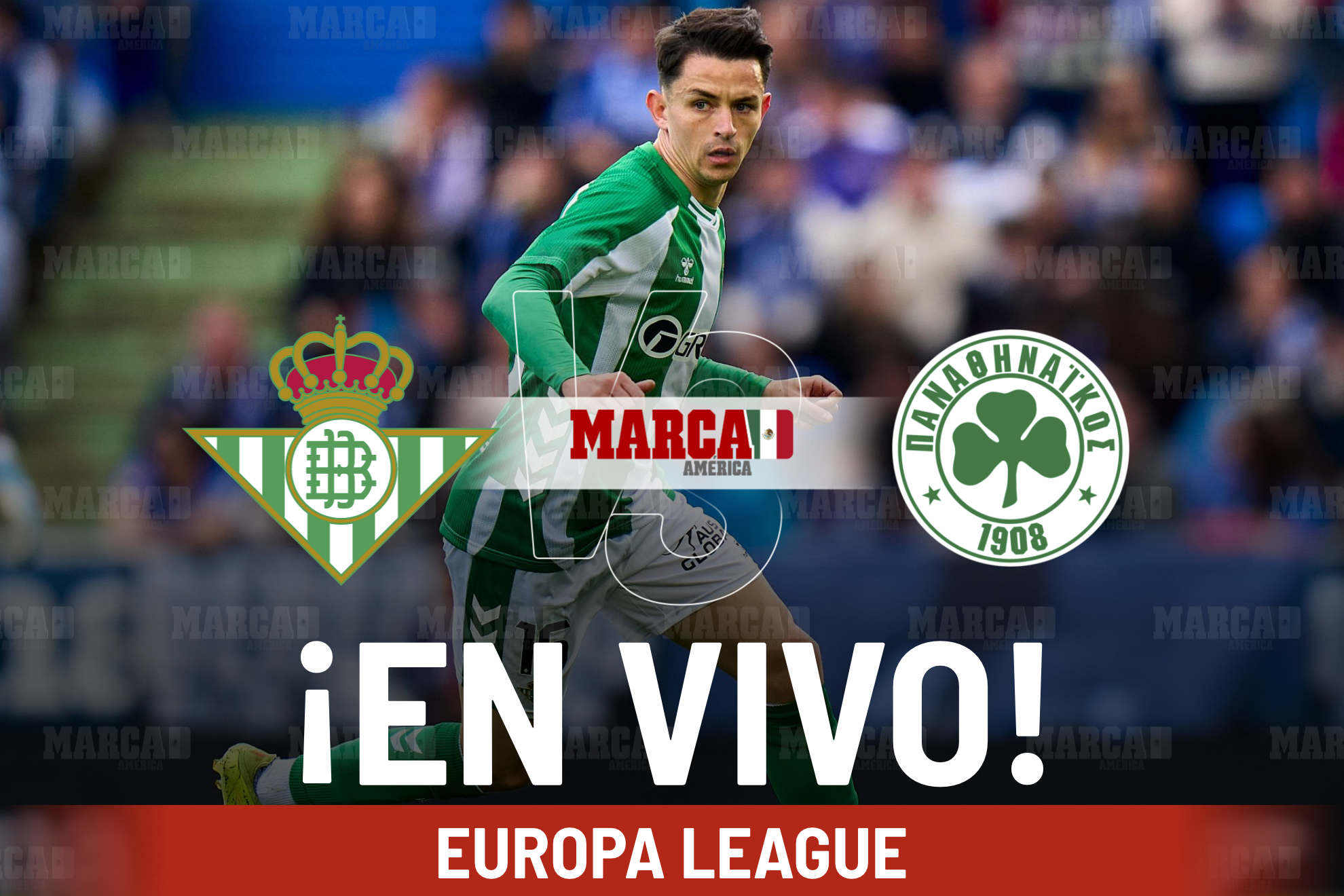 Betis vs Panathinaikos EN VIVO. Transmisi�n de Fidalgo en Europa League 2026