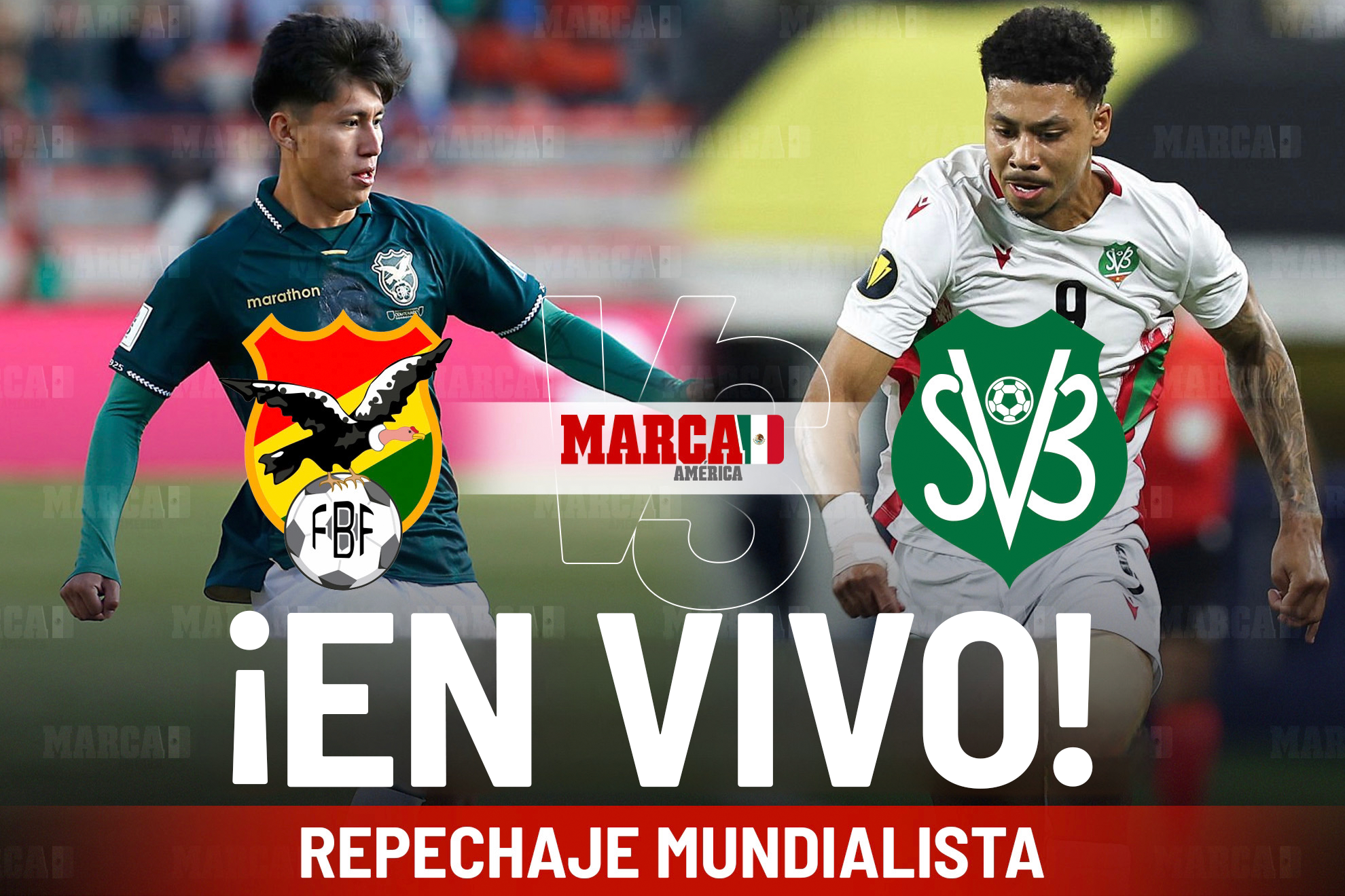 Bolivia vs Surinam EN VIVO. Partido de Repechaje rumbo al Mundial 2026