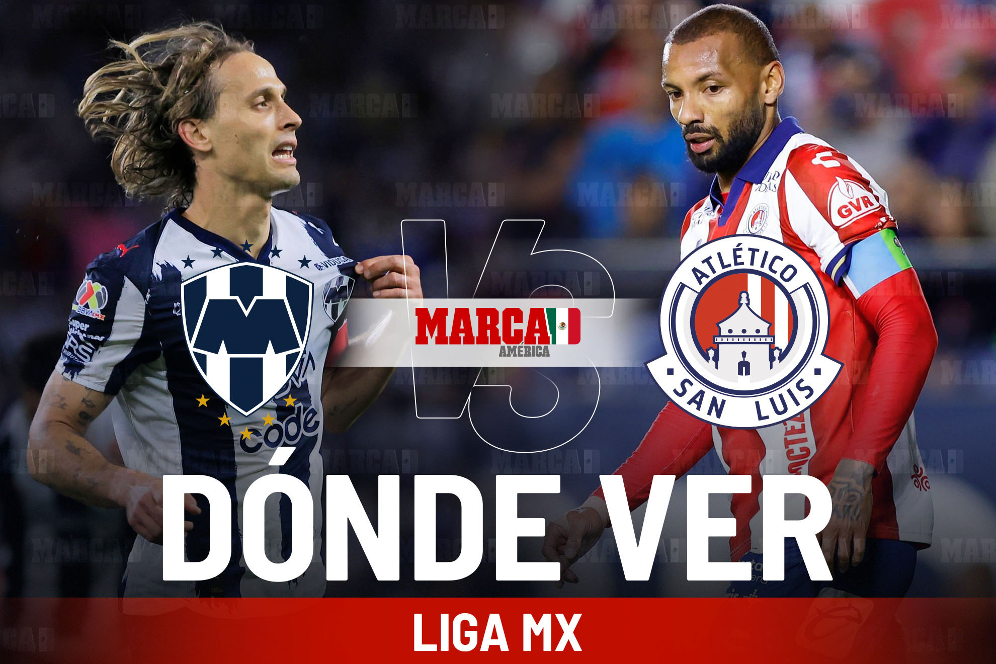 Monterrey vs Atl�tico San Luis: D�nde ver y horario del partido en la Jornada 13 en el estadio BBVA
