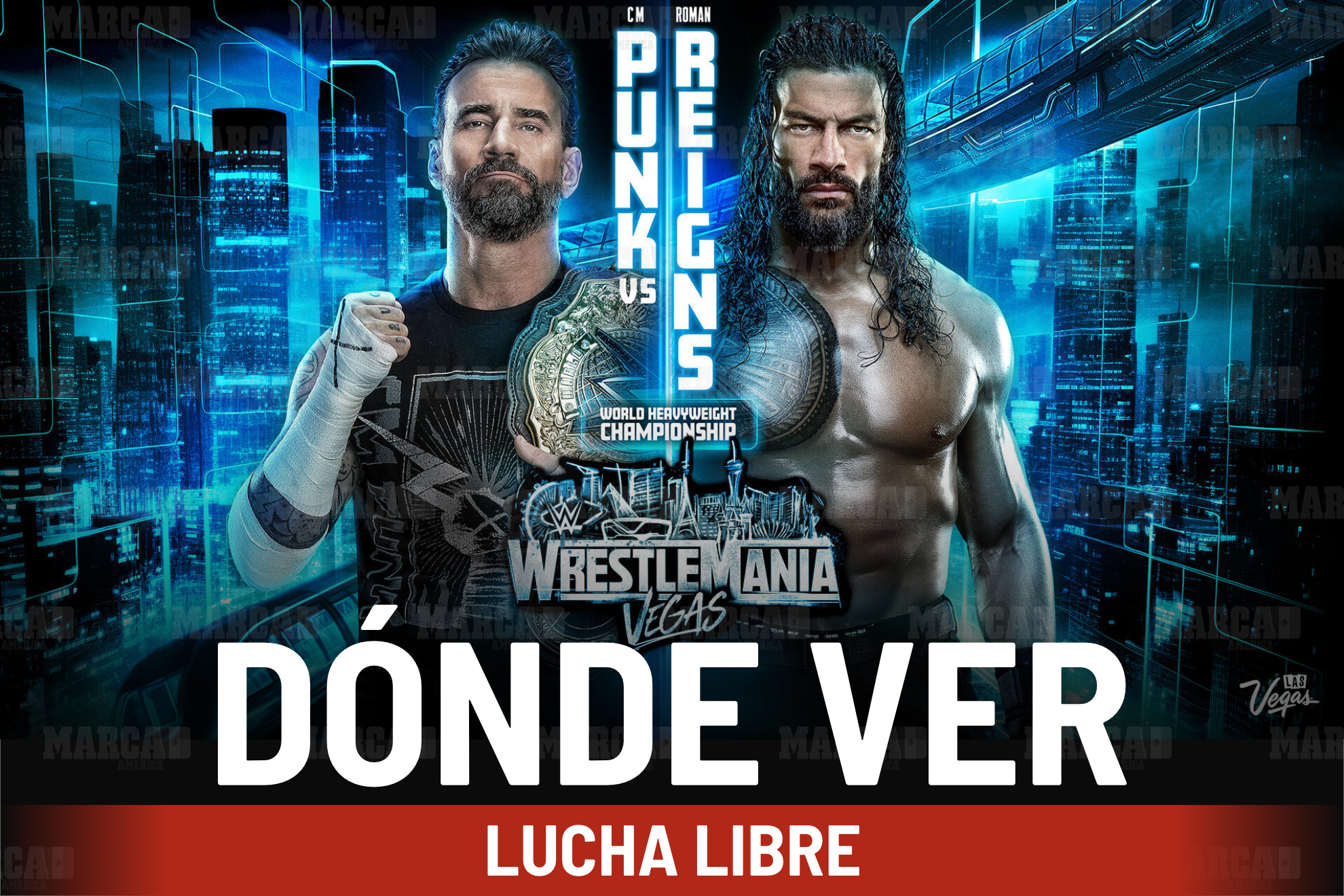 Wrestlemania 42 Noche 2: D�nde ver, cartelera y a qu� hora lucha Penta Zero Miedo