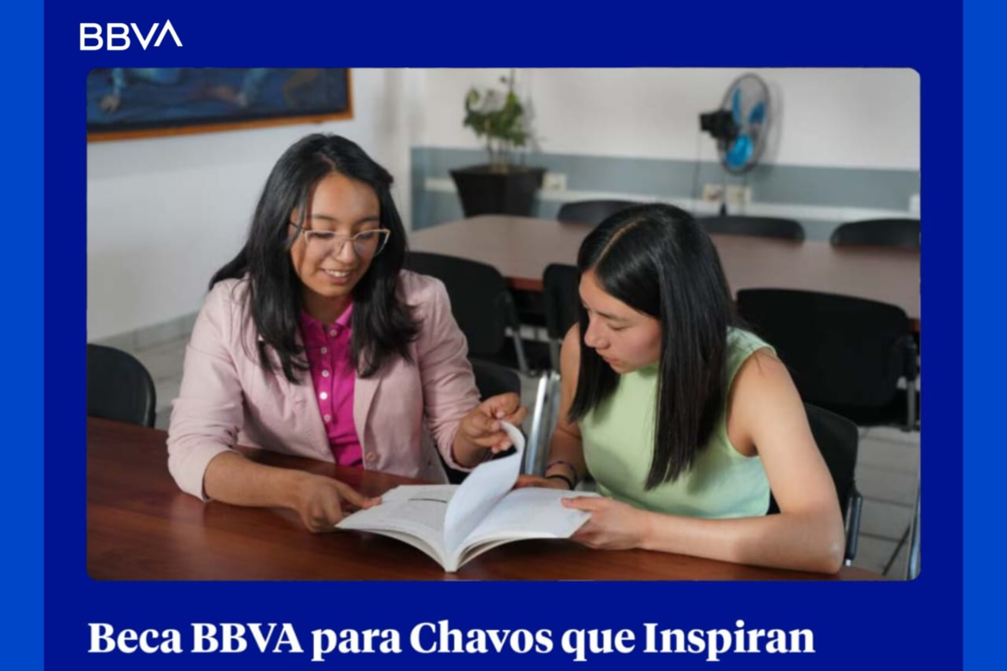 �Cu�les son los requisitos para obtener la beca BBVA 2026? Esto debes tener en cuenta si vas a aplicar