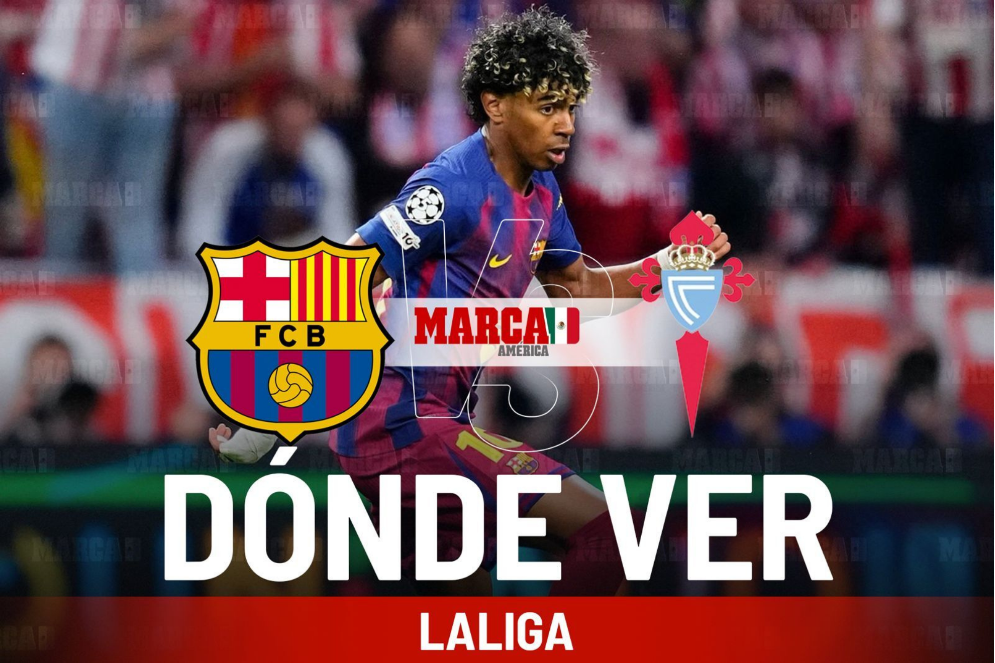 Barcelona vs Celta de Vigo: D�nde ver a Lamine Yamal en LaLiga y horario del partido de hoy