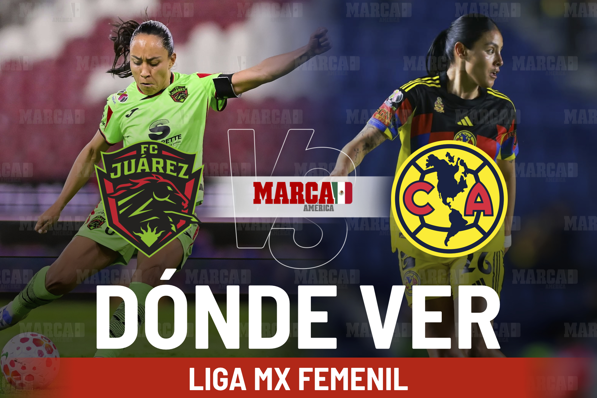 �D�nde ver Ju�rez vs Am�rica Femenil hoy? Transmisi�n, horario y pron�stico del juego de Cuartos de Final de Liga MX Femenil