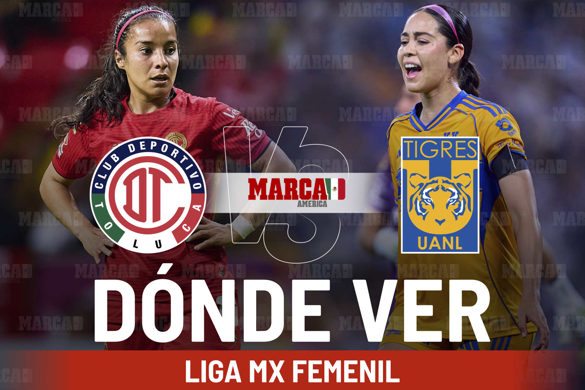 �D�nde ver Toluca vs Tigres Femenil? Transmisi�n de los Cuartos de Final en vivo y horario del juego de hoy