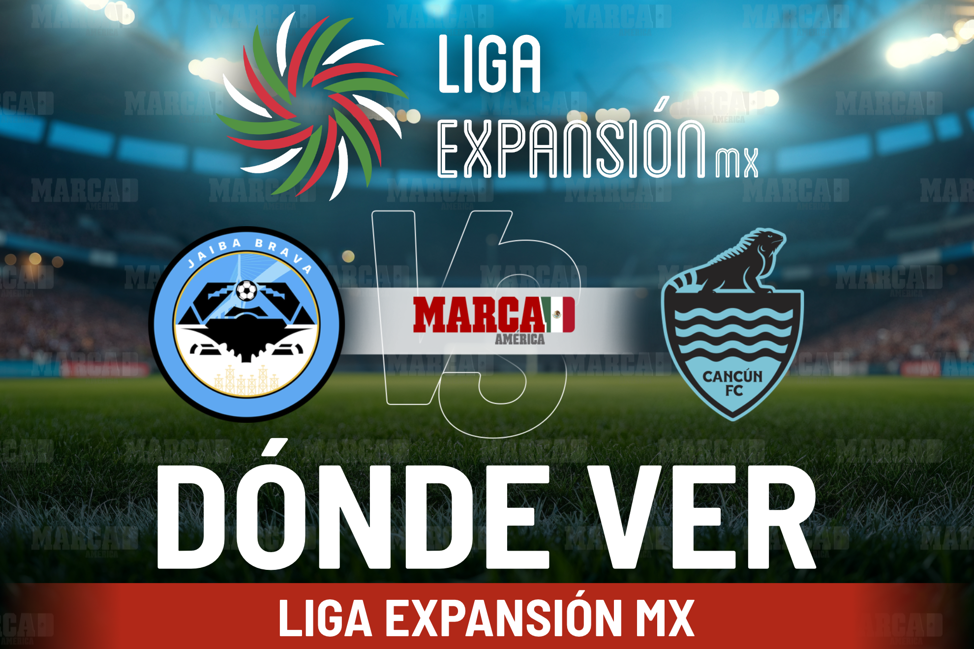 �D�nde ver Jaiba Brava vs Canc�n? Horario del partido de ida por la Semifinal de la Liga Expansi�n MX