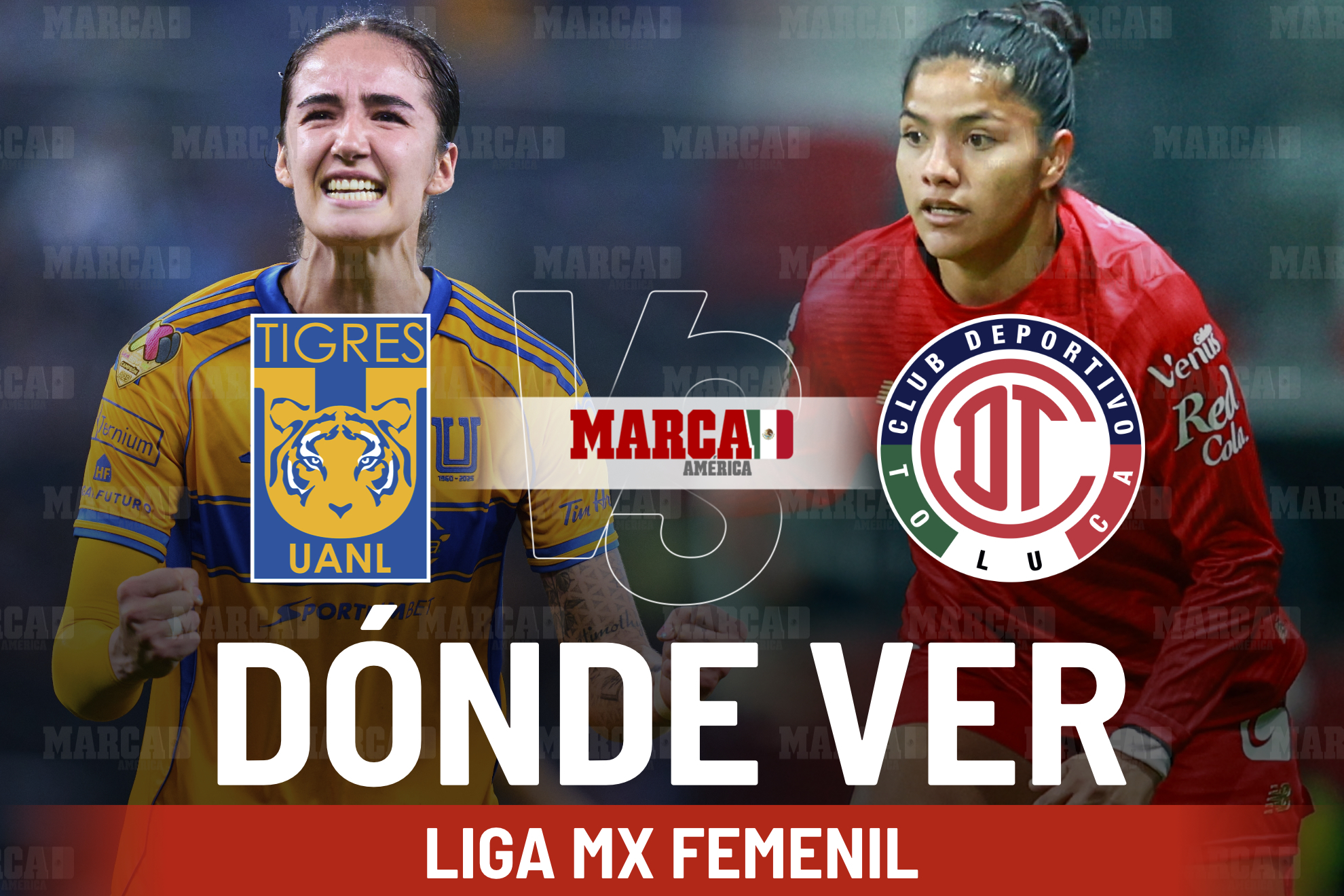 �D�nde ver el Tigres vs Toluca Femenil? Transmisi�n del partido de vuelta en vivo y horario de los Cuartos de Final